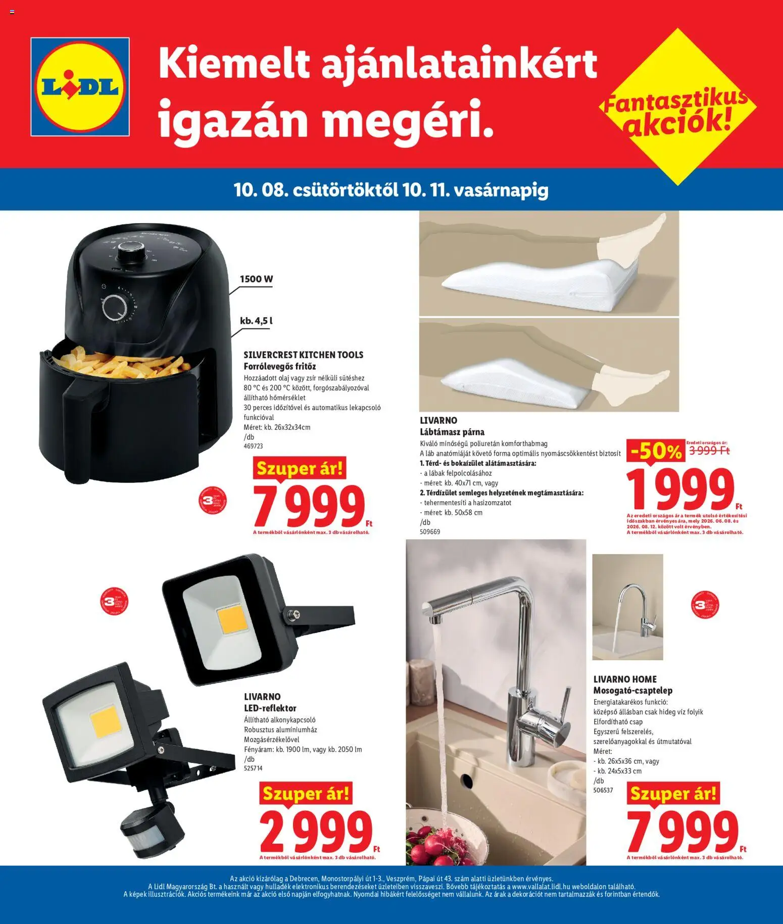 Lidl akciós ujság - amely érvényes a következő dátumtól: 2026.10.08. | Oldal: 4 | Termékek: Fritőz, Pápai, Láb, LED