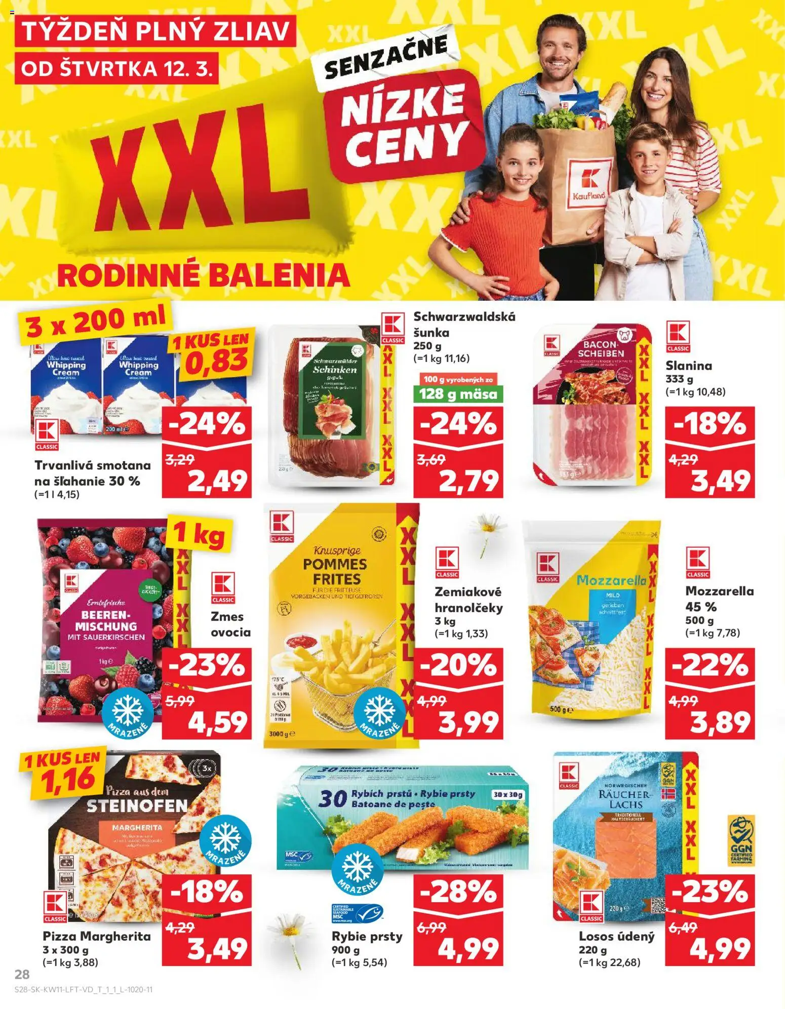 Kaufland SK akciós ujság - amely érvényes a következő dátumtól: 12.03.2026 | Oldal: 28 | Termékek: Mozzarella, Bacon, Pizza