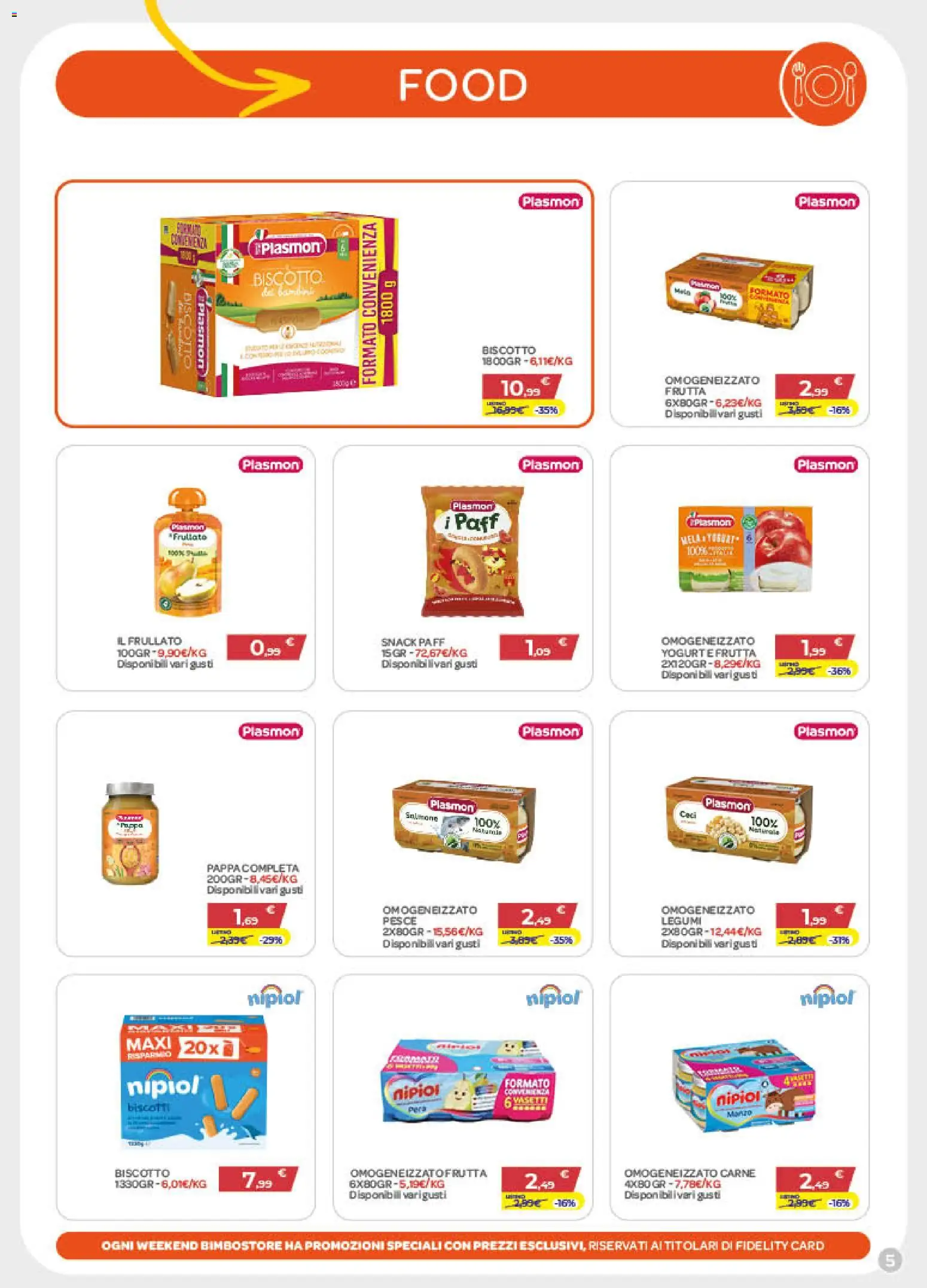 Volantino Bimbo store del 02/07/2026 | Pagina: 5 | Prodotti: Legumi, Biscotti, Frutta, Pera