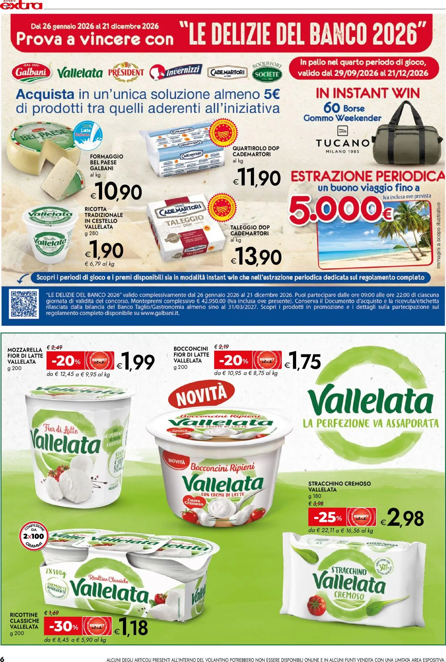 Volantino bennet del 22/10/2026 | Pagina: 6 | Prodotti: Latte, Formaggio, Ricotta, Gioco