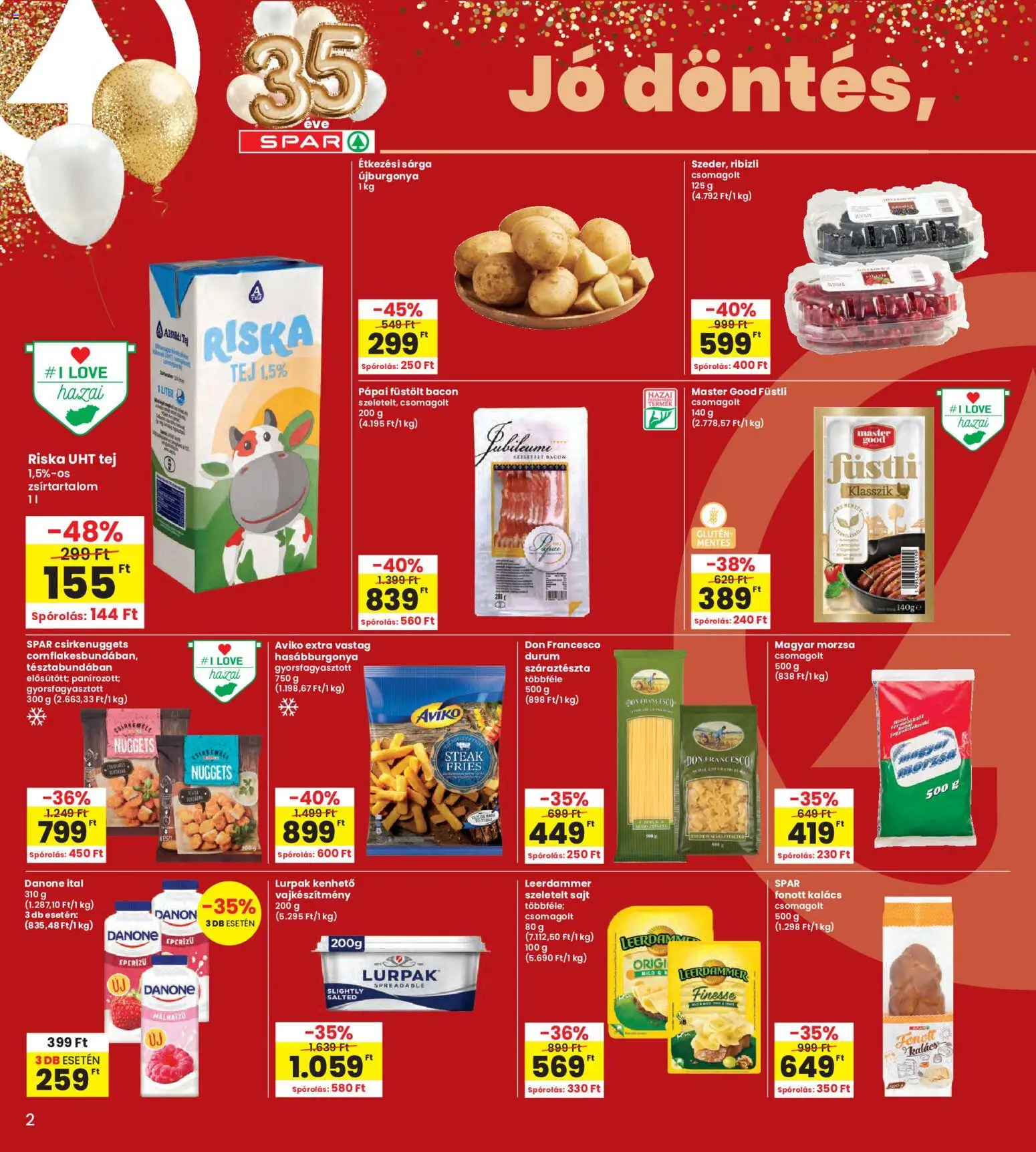 Interspar akciós ujság - amely érvényes a következő dátumtól: 2026.07.23. | Oldal: 2 | Termékek: Danone, Sajt, Szeletelt sajt, Gyorsfagyasztott