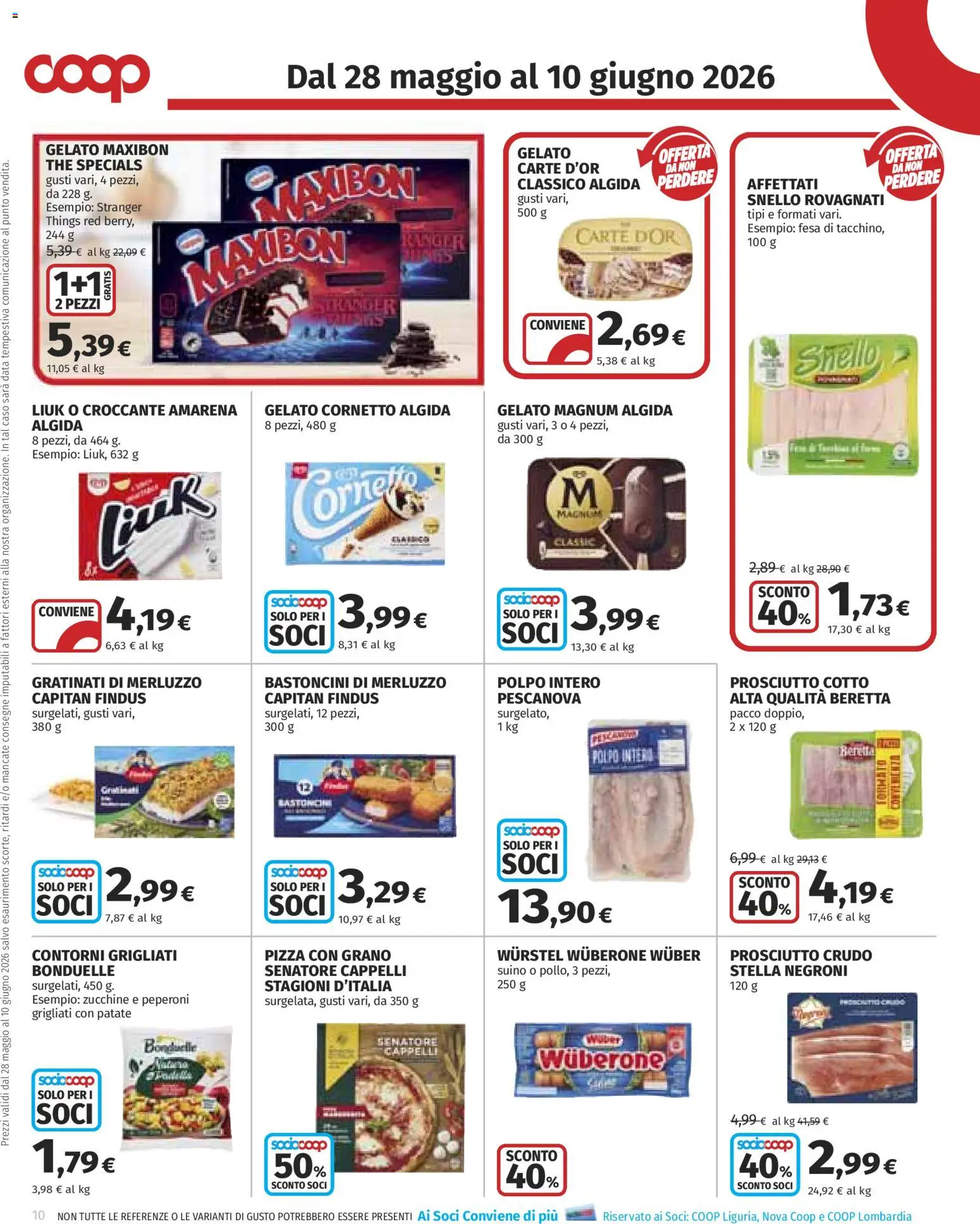 Volantino COOP del 28.05.2026 | Pagina: 10 | Prodotti: Prosciutto Cotto, Cornetto, Wurstel, The