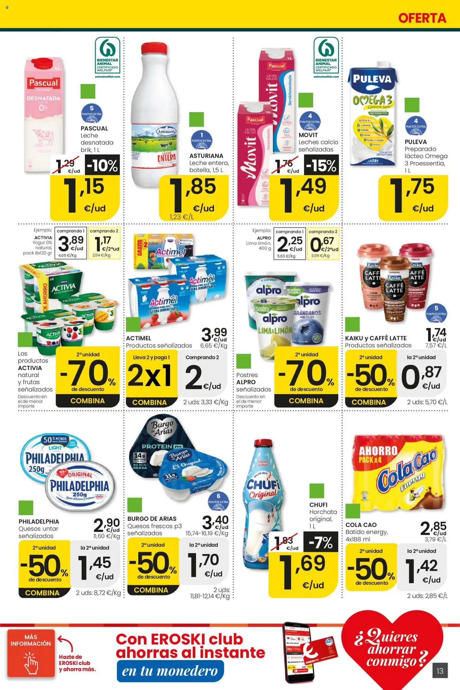 Eroski Nirekin aurreztu nahi Aliprox │ válido desde el 14.05.2026 | Página: 13 | Productos: Δοχείο φοντί, Lima, Leche, Yogur