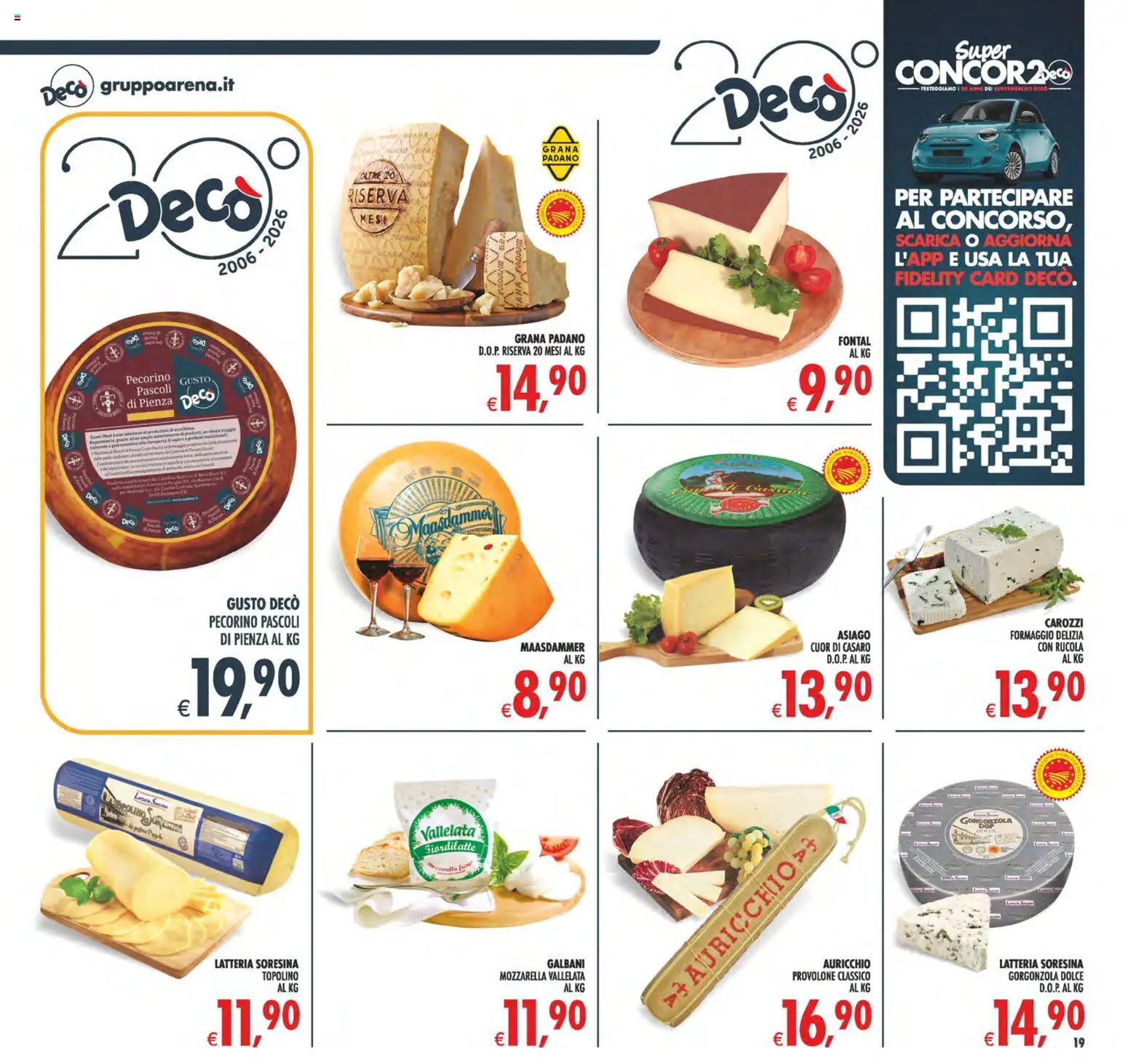 Volantino Decò del 23/10/2026 | Pagina: 19 | Prodotti: Provolone, Rucola, Mozzarella, Grana Padano