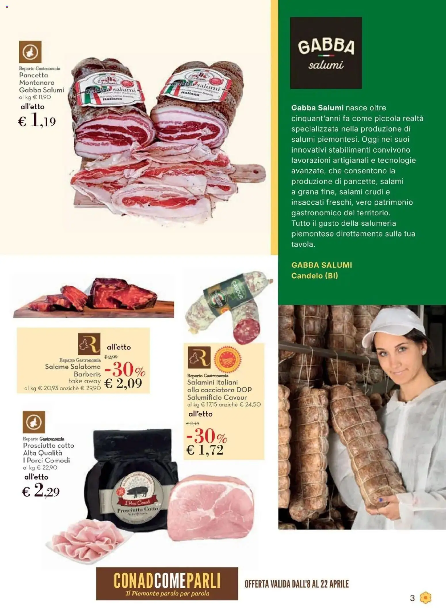 Volantino Conad del 08.04.2026 | Pagina: 3 | Prodotti: Prosciutto Cotto, Salame, Pancetta, Prosciutto
