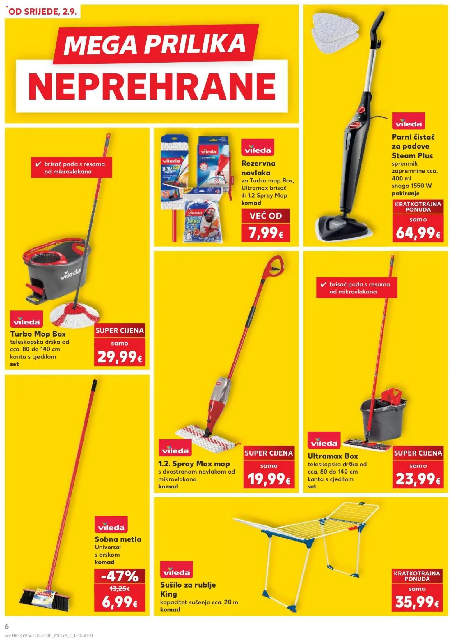 Kaufland katalog | vrijedi od 02.09.2026 | Stranica: 6 | Proizvodi: Brisac poda, Kanta s cjedilom, Sušilo za rublje, Parni čistač