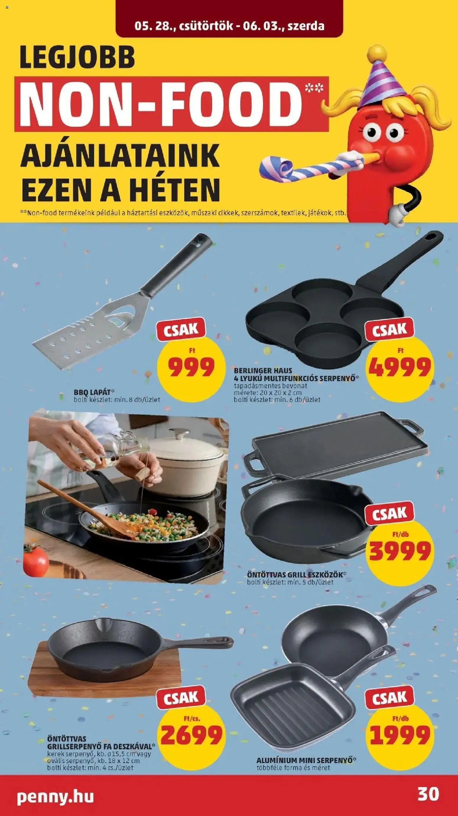 PENNY akciós ujság - amely érvényes a következő dátumtól: 28.05.2026 | Oldal: 30 | Termékek: Grill, Serpenyő