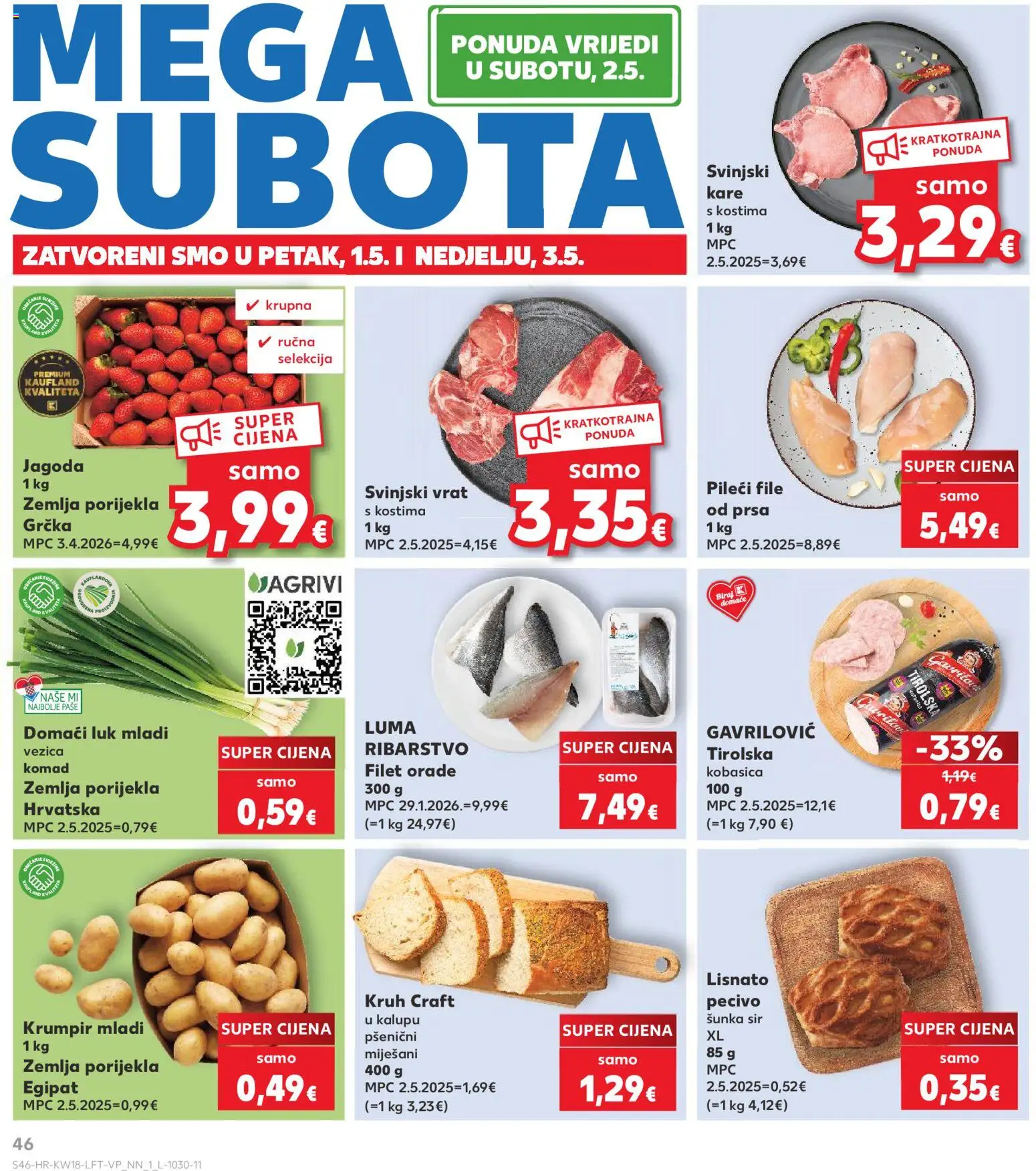Kaufland katalog | vrijedi od 29.04.2026 | Stranica: 46 | Proizvodi: Svinjski vrat, Pileći file, Kruh, Luk