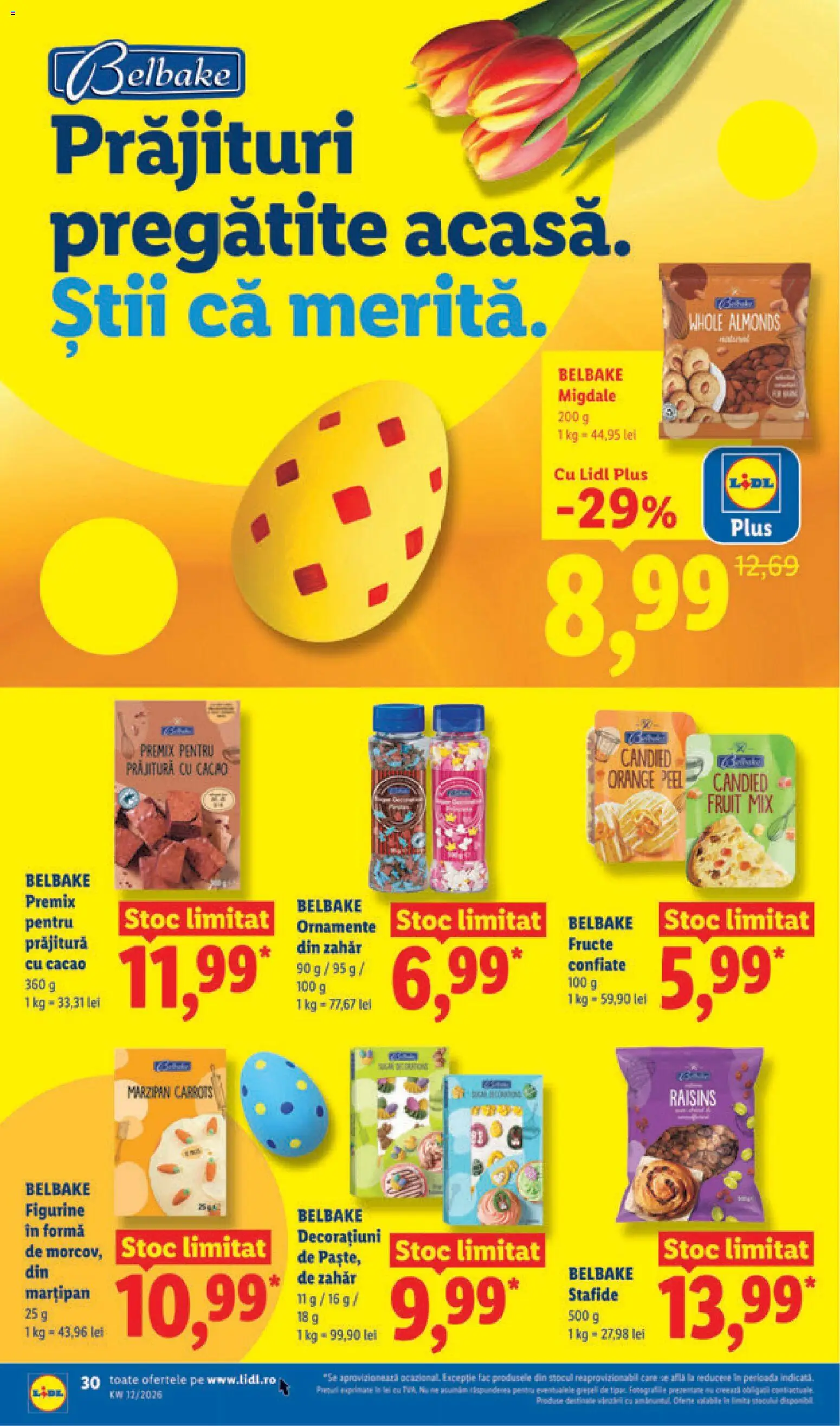 Noul catalog Lidl – valabil de la 16.03.2026 | Pagină: 30 | Produse: Prăjitură, Cacao, Stafide, Fructe