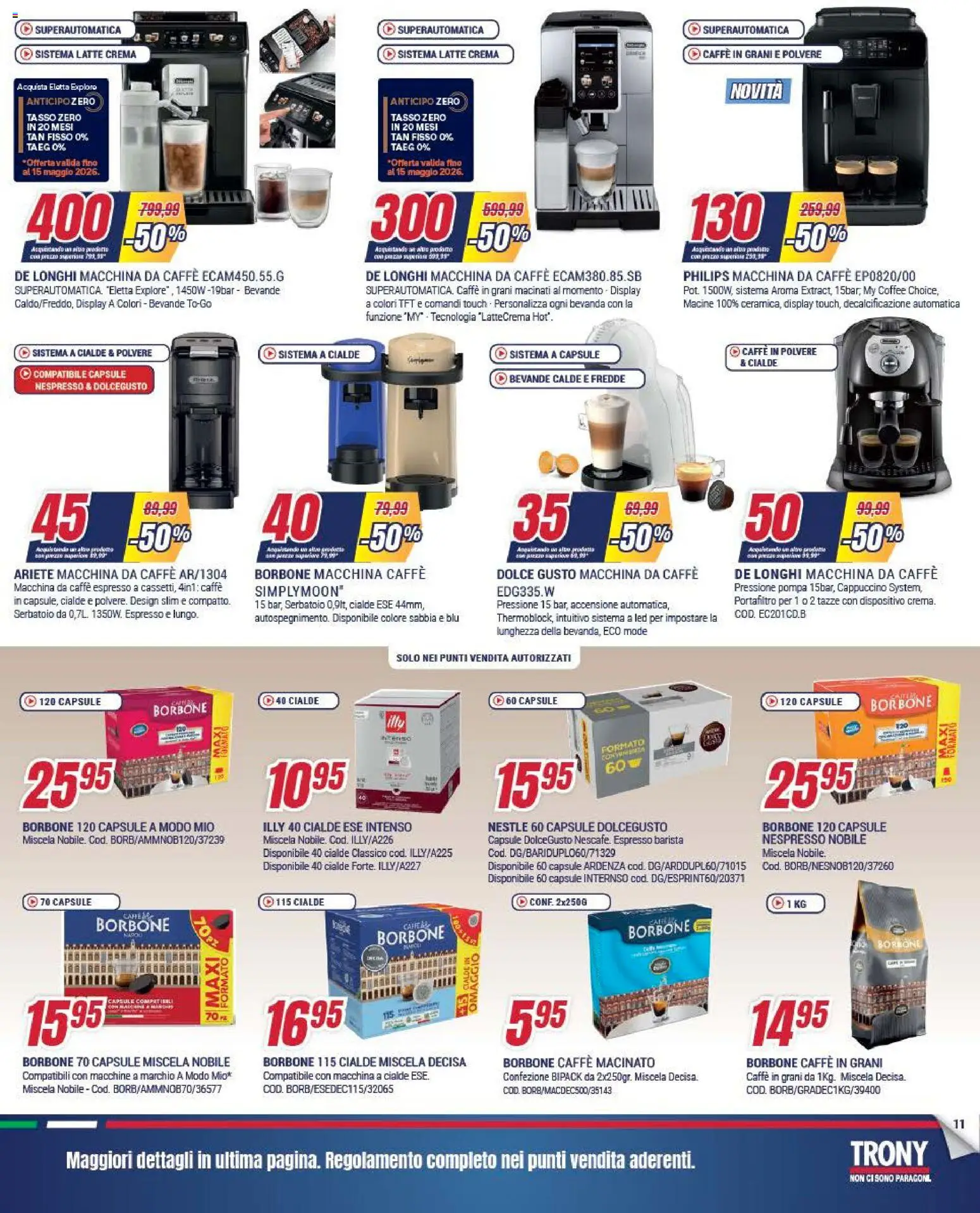 Volantino Trony del 28.04.2026 | Pagina: 11 | Prodotti: Macchina da caffe, Caffè, Latte, Macinato