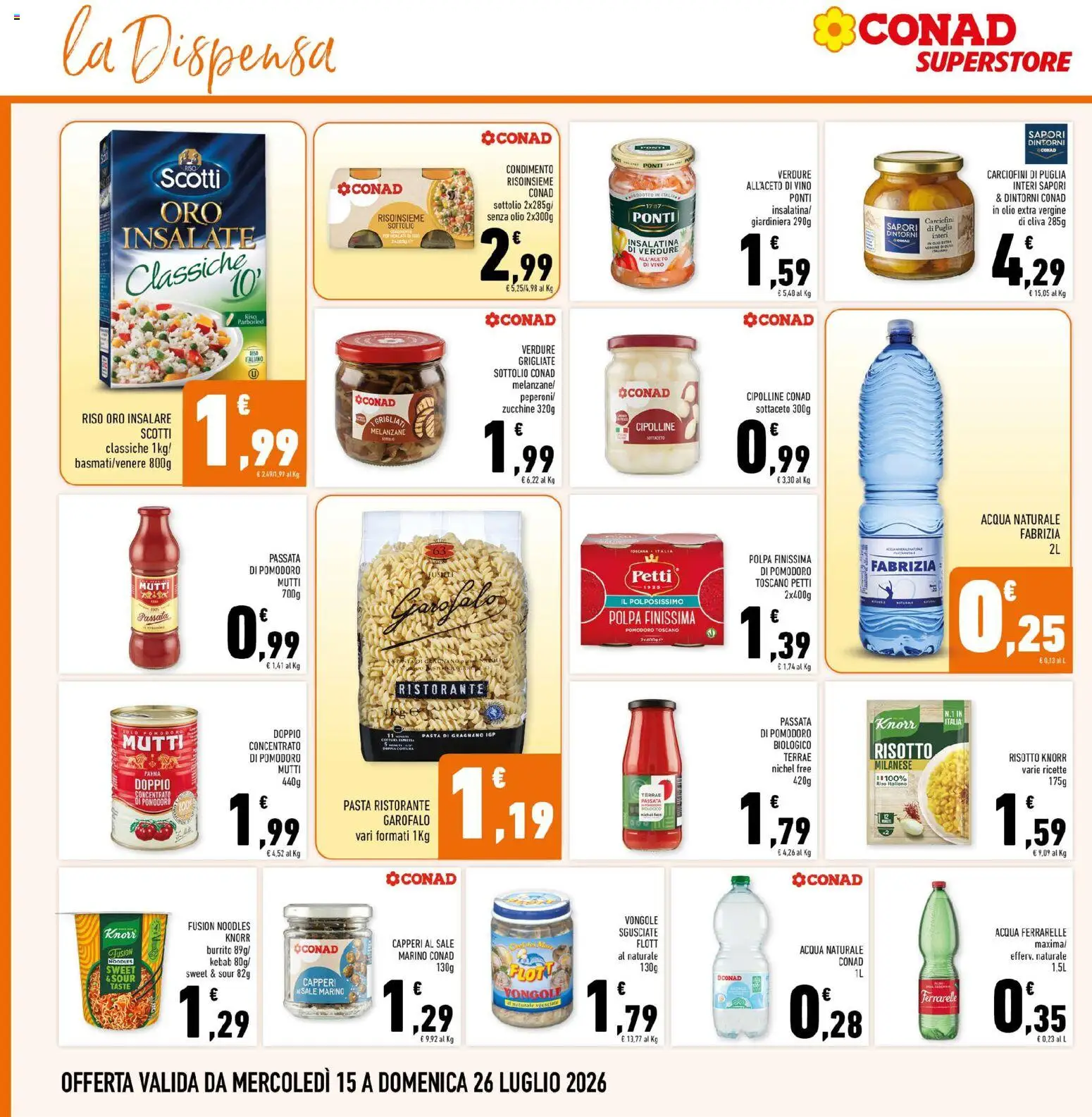 Volantino Conad del 15/07/2026 | Pagina: 20 | Prodotti: Olio, Melanzane, Mutti passata, Ferrarelle