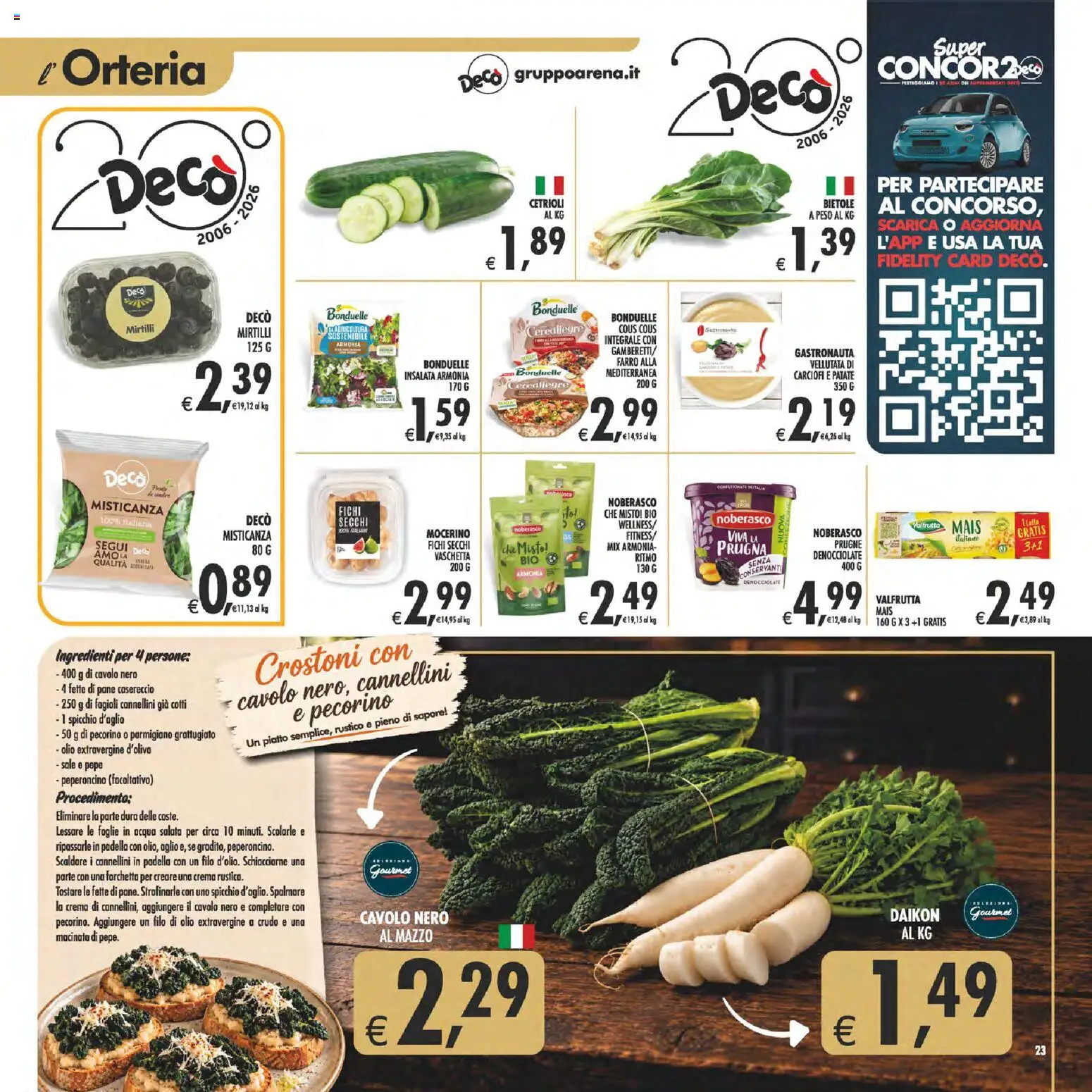 Volantino Decò del 13/10/2026 | Pagina: 23 | Prodotti: Cetrioli, Insalata, Patate, Fichi