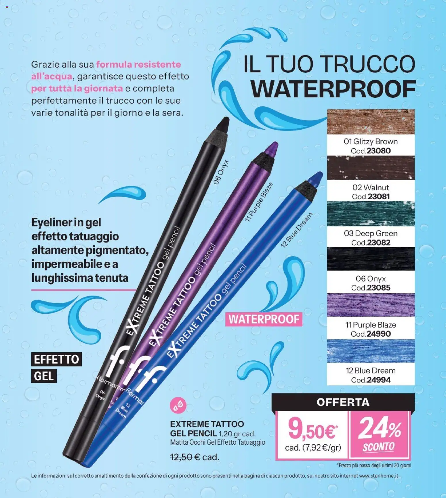 Volantino Stanhome del 14/07/2026 | Pagina: 58 | Prodotti: Eyeliner, Trucco