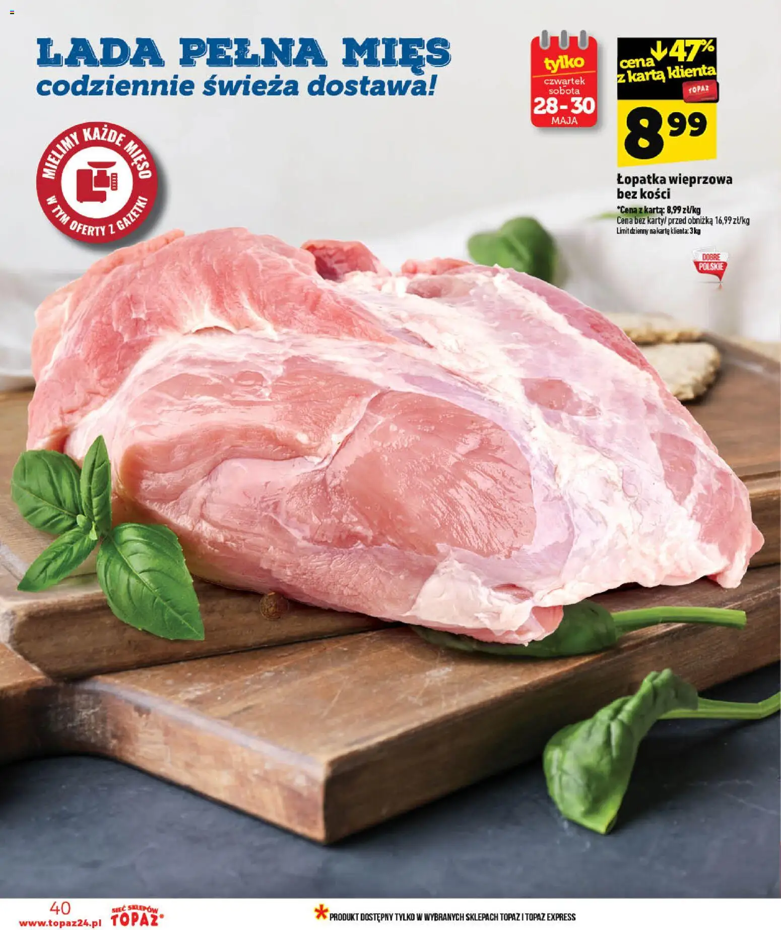 Topaz gazetka - MAZ od 28.05.2026 | Strona: 40 | Produkty: Karta, Mięso, Łopatka wieprzowa