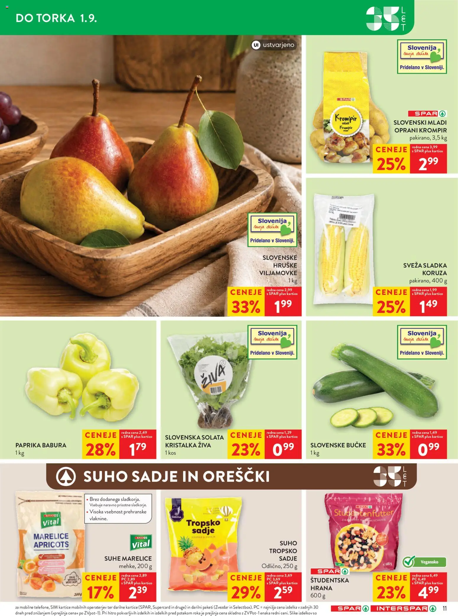 Novi Spar katalog ponudbe – veljaven od 26.08.2026 | Stran: 13 | Izdelki: Koruza, Paprika, Suhe marelice, Sadje