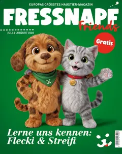 Fressnapf Friends 07,08/26 ab 01.07.2026 gültig