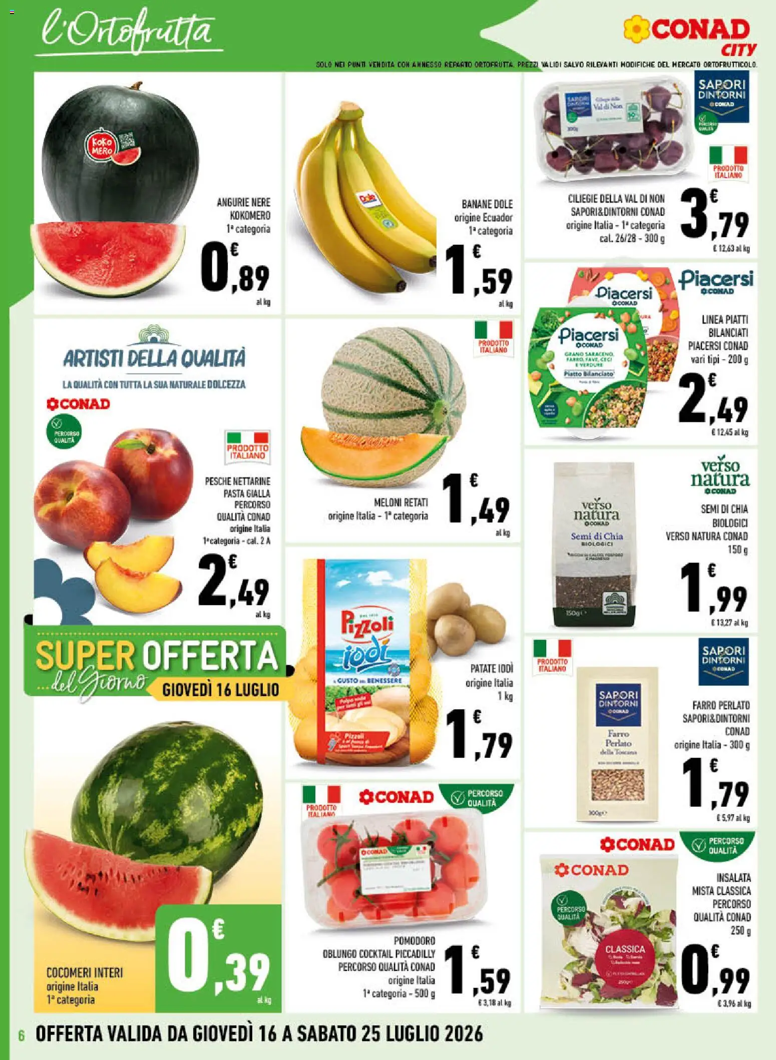 Volantino Conad del 16/07/2026 | Pagina: 6 | Prodotti: Insalata, Ceci, Pomodoro, Farro