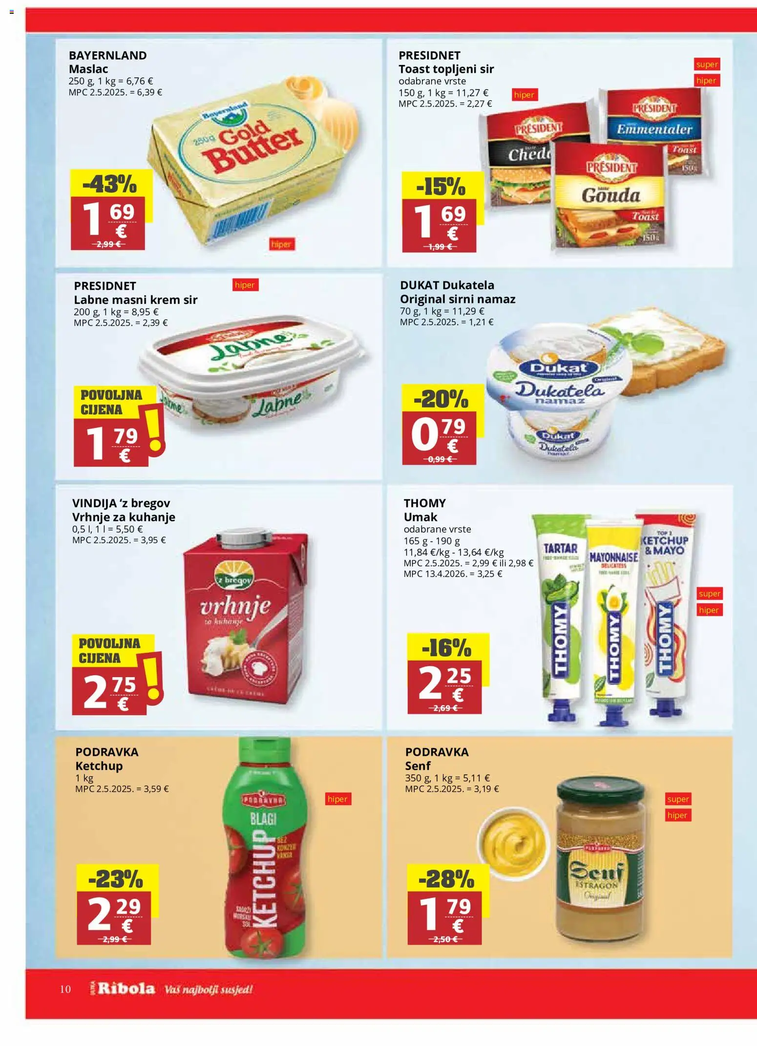 Ribola katalog | vrijedi od 21.10.2026 | Stranica: 10 | Proizvodi: Krem sir, Sir, Toast, Podravka