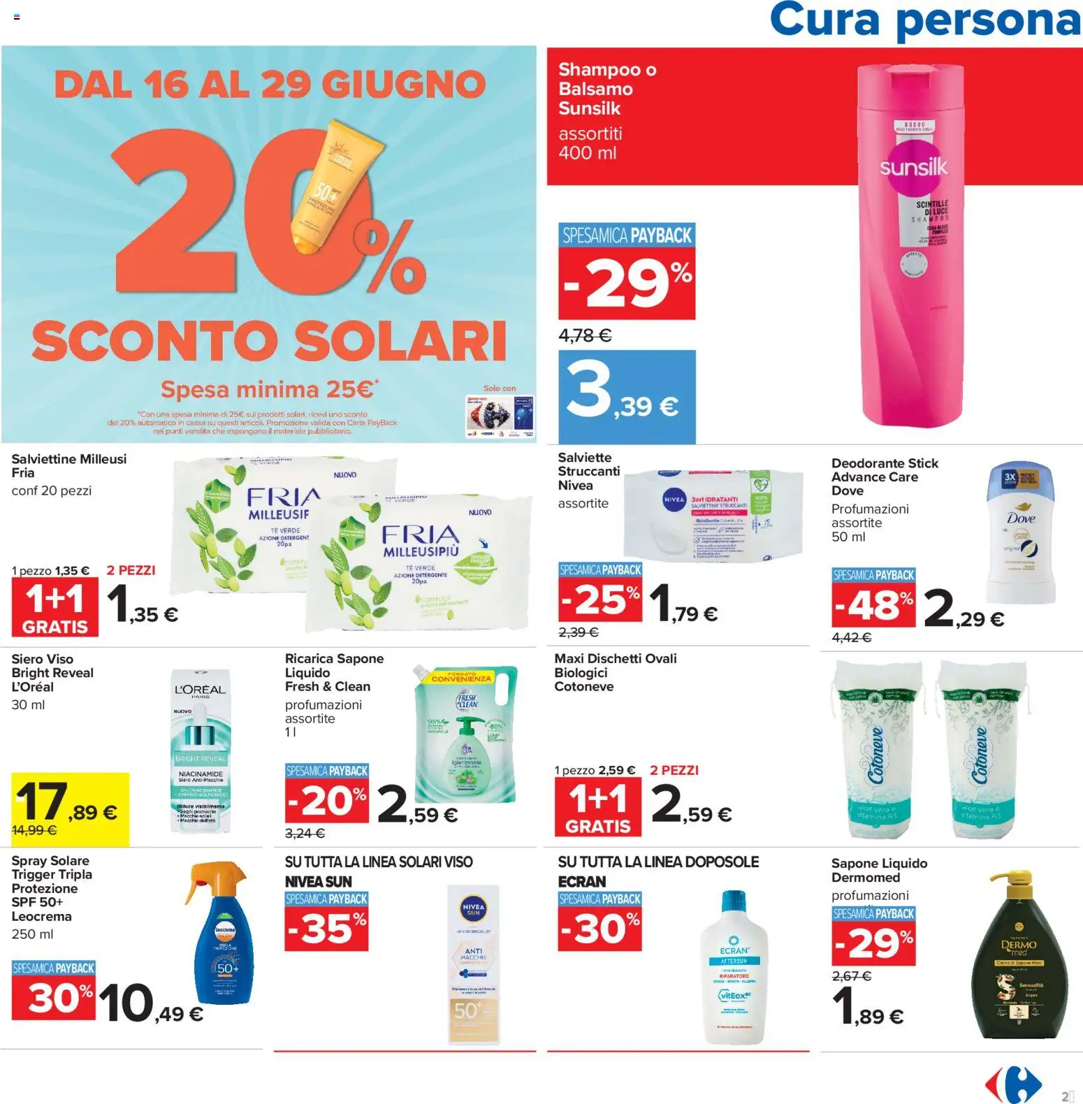 Volantino Carrefour del 16.06.2026 | Pagina: 25 | Prodotti: Shampoo, Balsamo, Deodorante, Tè