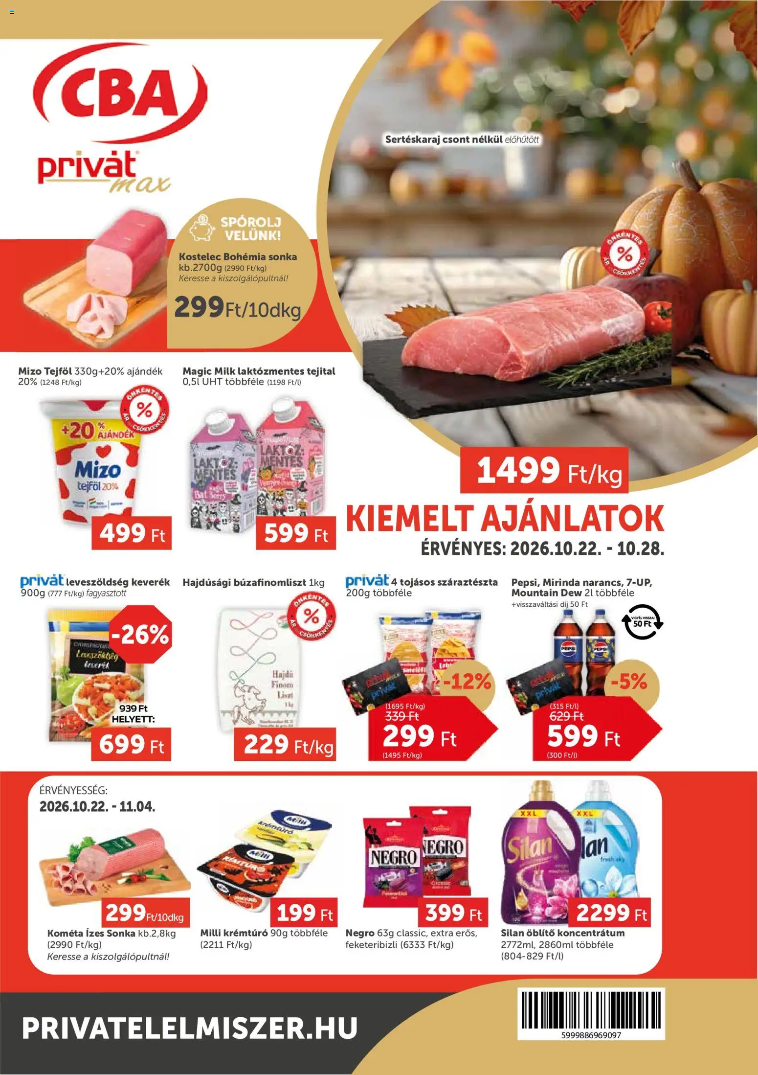 PRIVÁT akciós ujság - amely érvényes a következő dátumtól: 2026.10.22. | Oldal: 1 | Termékek: Leveszöldség, Silan, Mizo, Tejföl