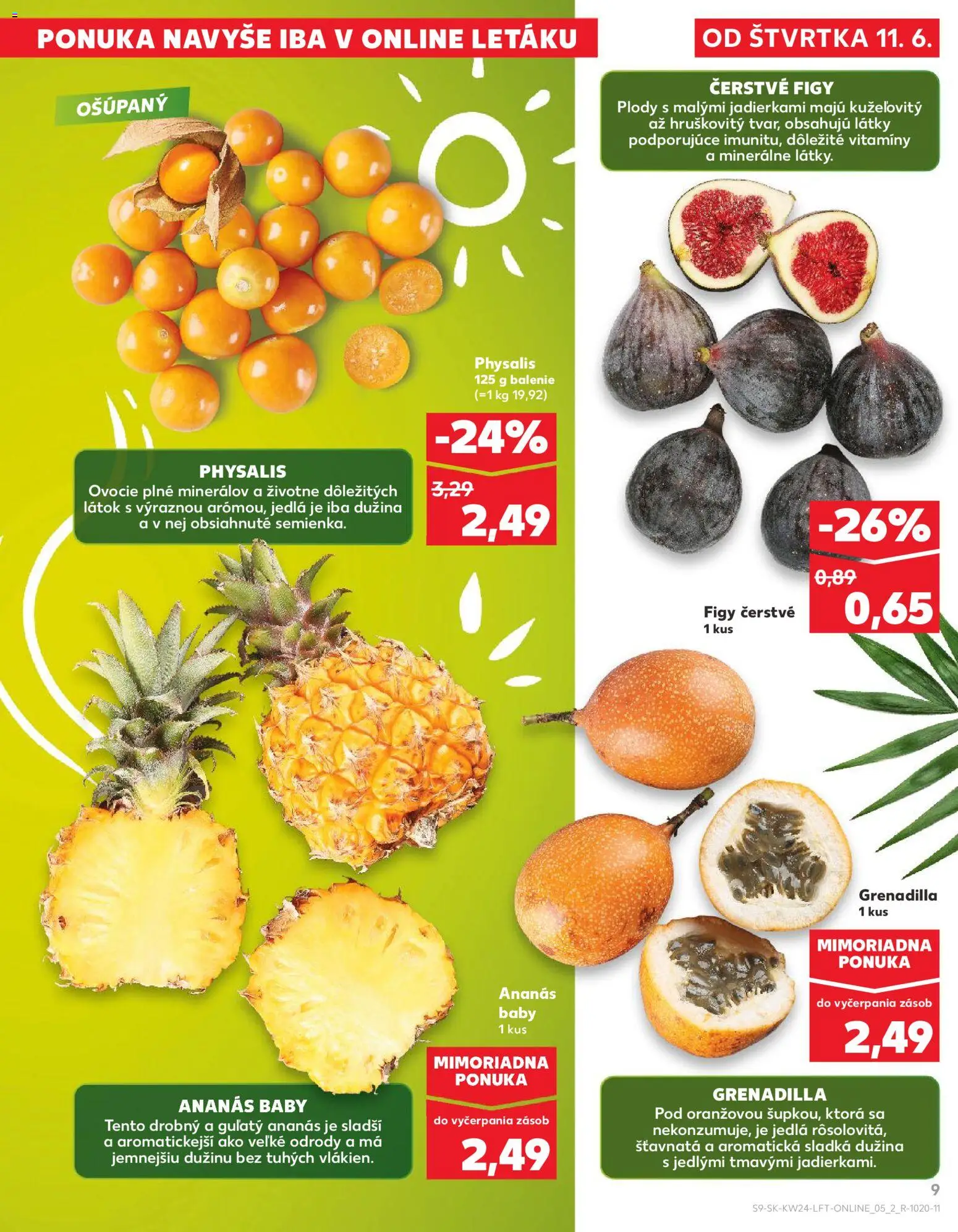Nové Kaufland akcie – leták je platný od 11.06.2026 | Strana: 9 | Produkty: Ananás, Ovocie