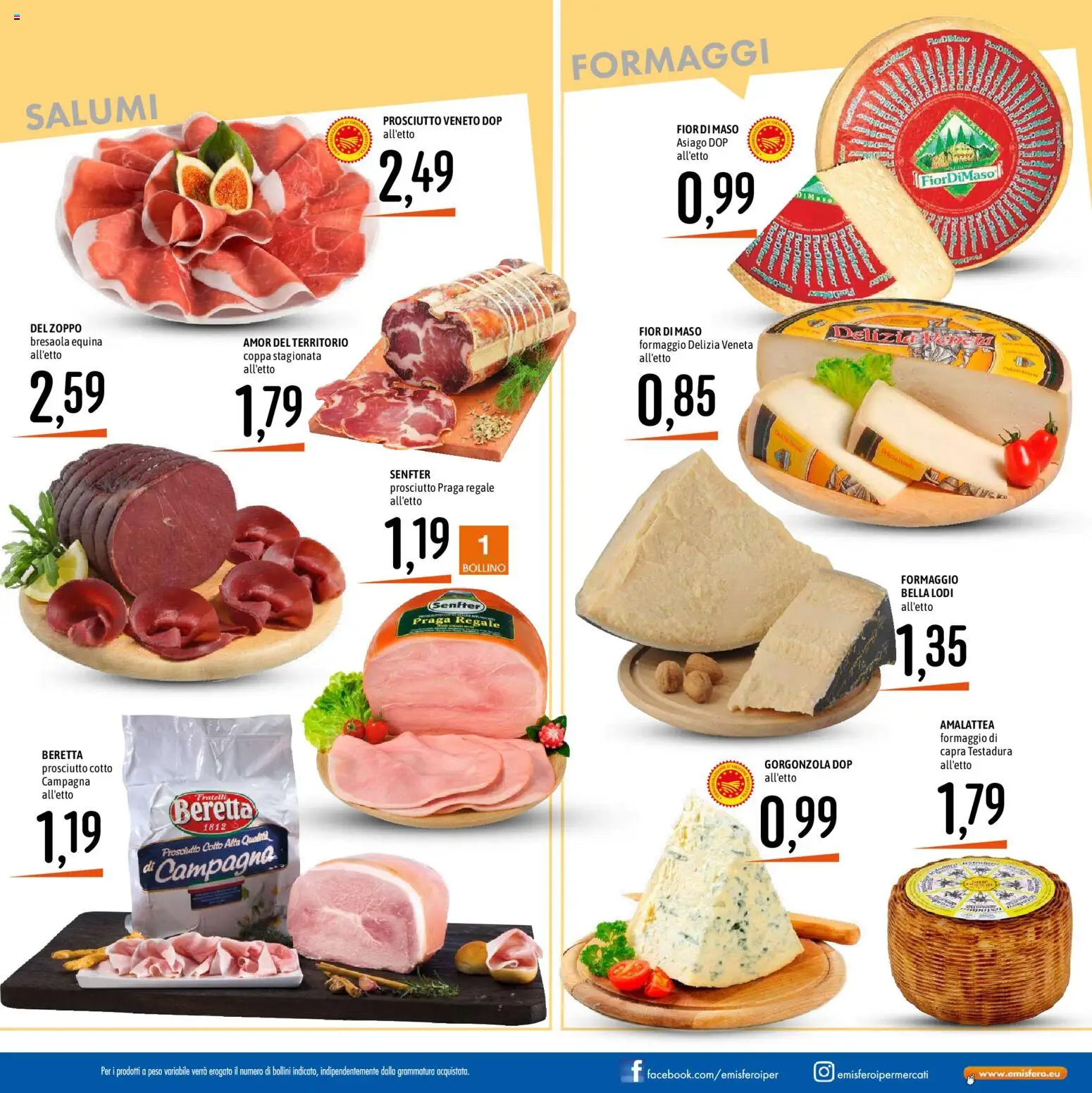 Volantino Emisfero del 09/07/2026 | Pagina: 11 | Prodotti: Prosciutto Cotto, Bresaola, Prosciutto, Gorgonzola