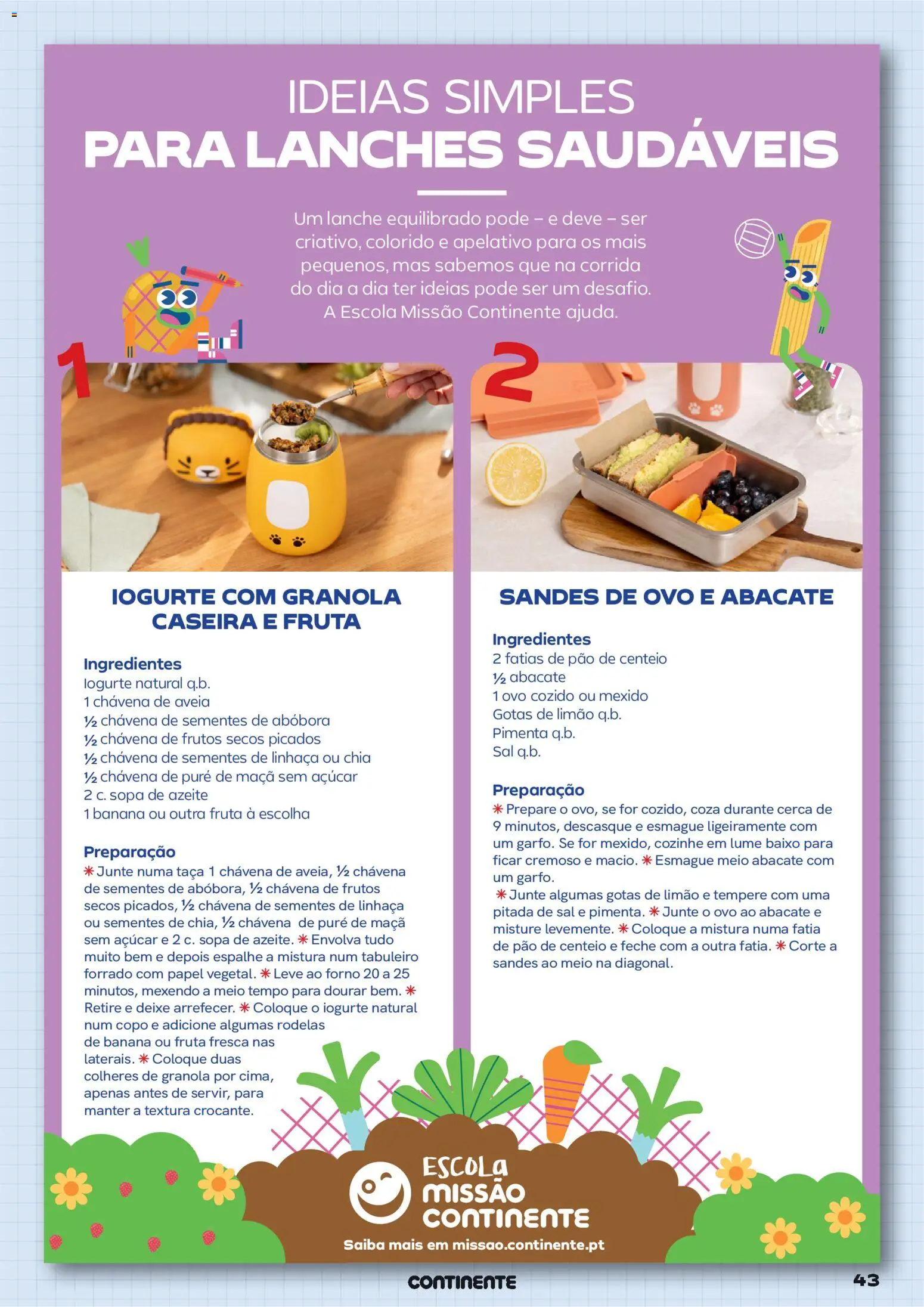 Continente Regresso às Aulas Na escola de toda a gente │ válido de 11/08/2026 | Página: 43 | Produtos: Purê de maçã, Ingredientes, Iogurte, Pão