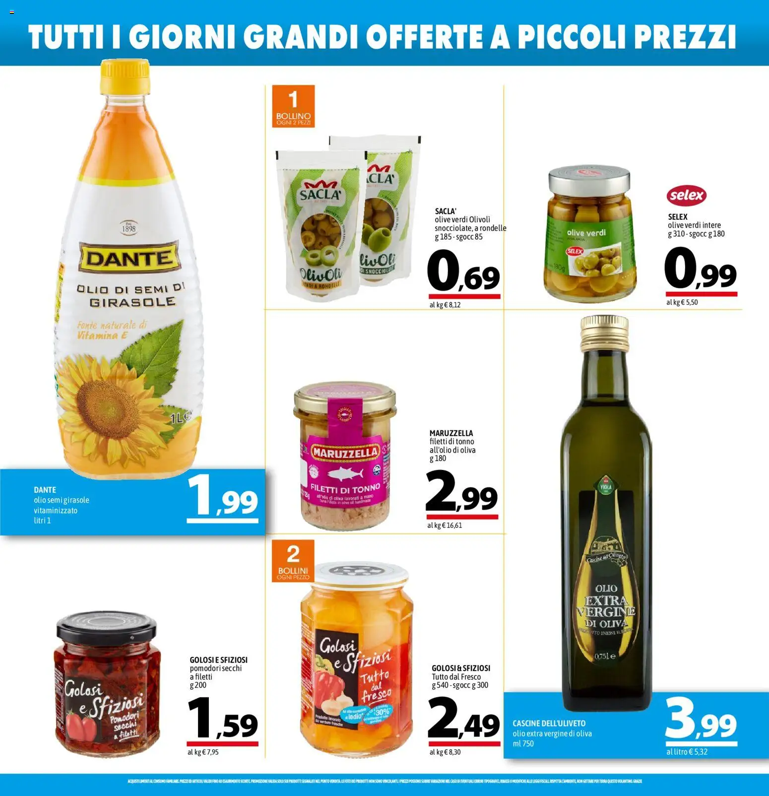 Volantino A&O del 06/08/2026 | Pagina: 8 | Prodotti: Verdure, Olio, Olio extra vergine, Pomodori secchi