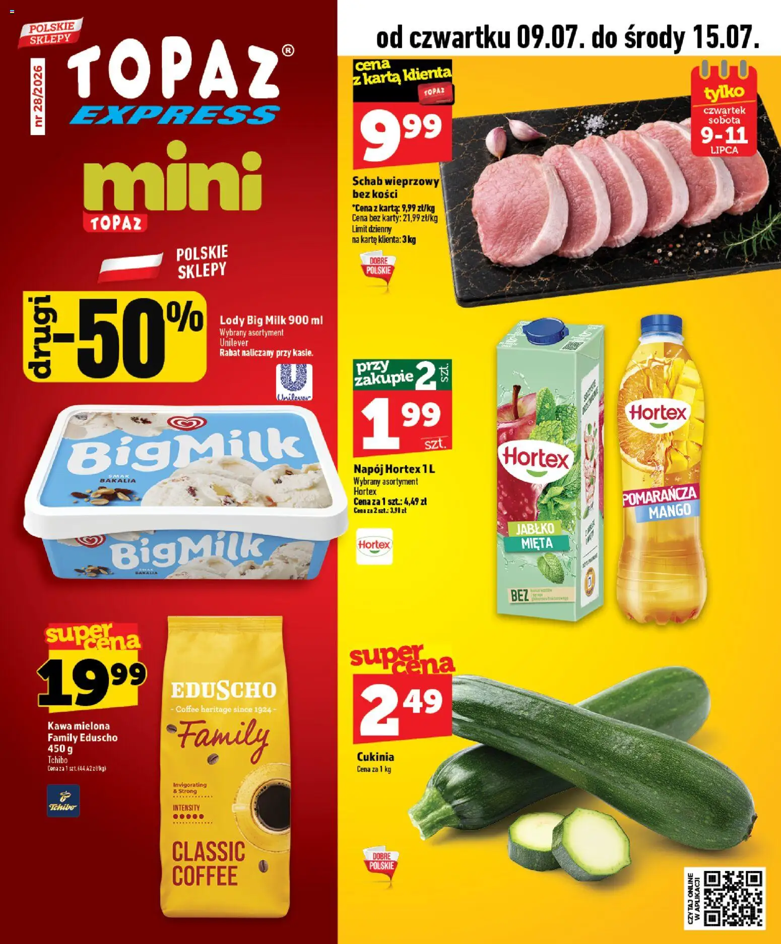 Topaz gazetka - Express od 09.07.2026 | Strona: 1 | Produkty: Karta, Schab wieprzowy bez kości, Tchibo, Cukinia