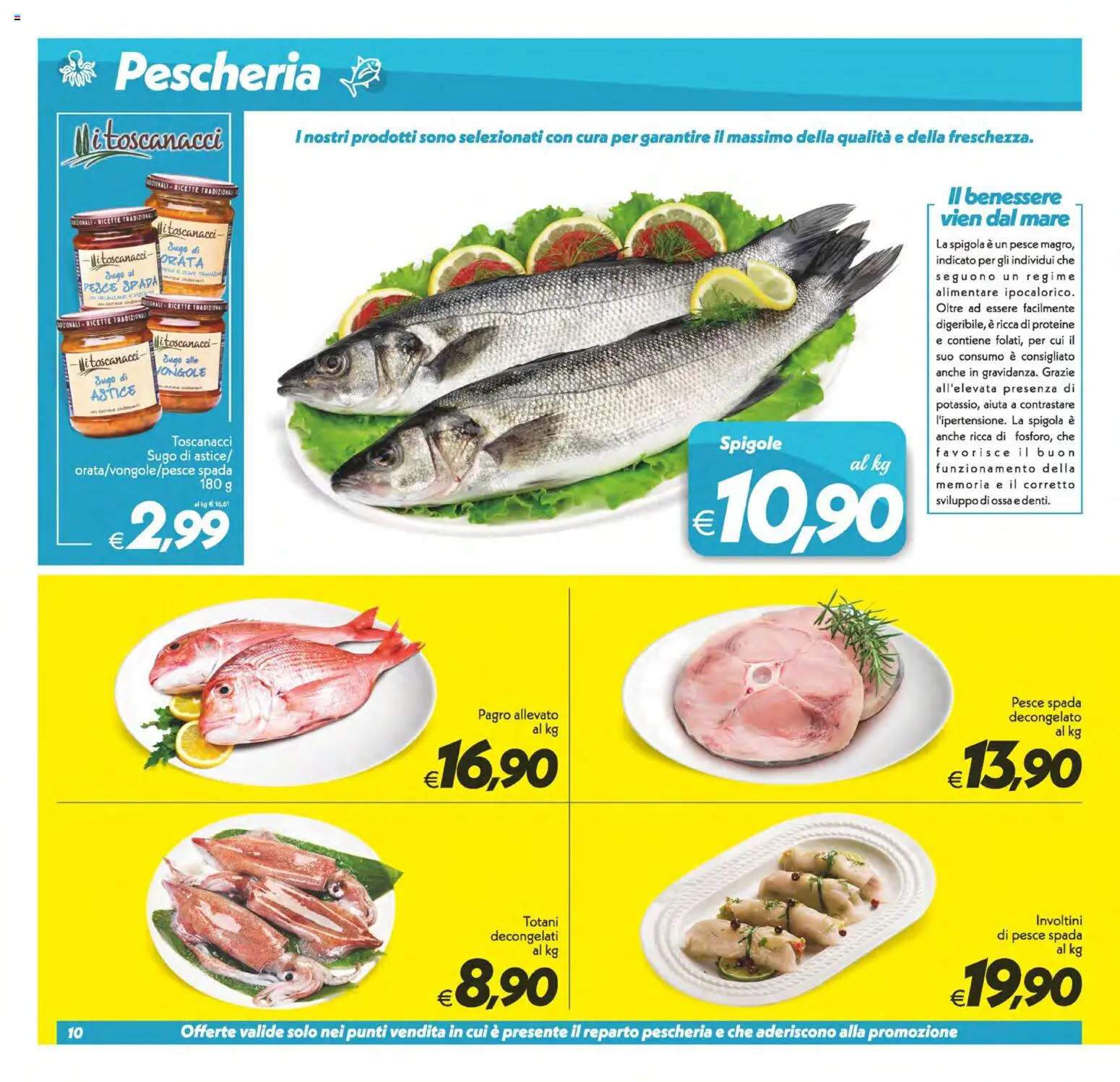 Volantino SuperConveniente del 13/10/2026 | Pagina: 10 | Prodotti: Pesce, Vongole, Astice, Pesce spada