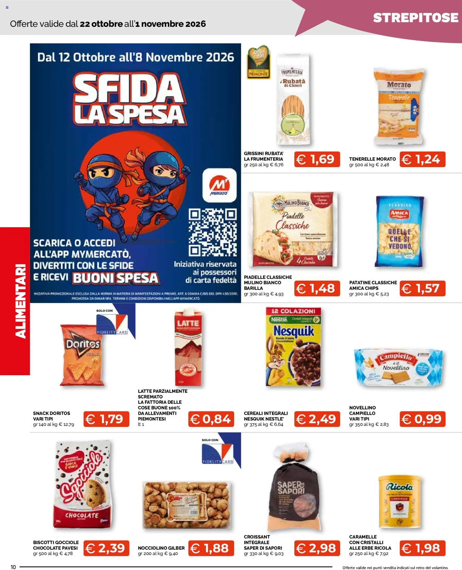 Volantino Mercatò del 22/10/2026 | Pagina: 10 | Prodotti: Caramelle, Cereali, Latte, Grissini