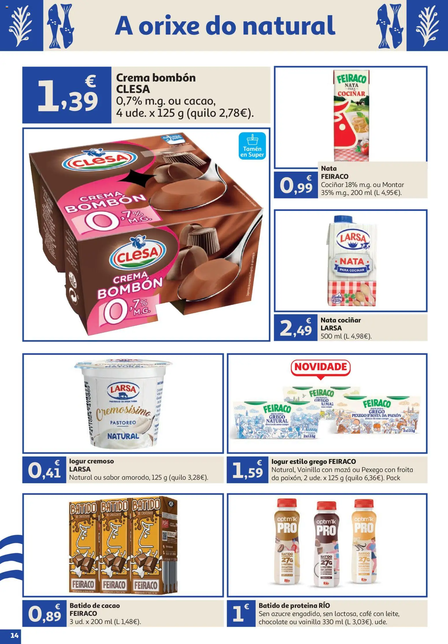 Alcampo Vive Galicia │ válido desde el 23/07/2026 | Página: 14 | Productos: Café, Chocolate, Crema, Φρυγανιές σικάλεως