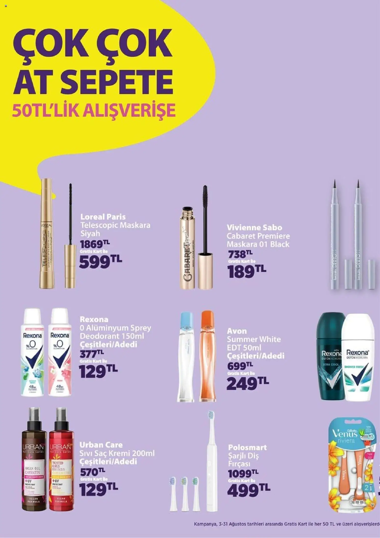 Gratis Güncel katalog - 03 Ağustos 2026 tarihinden itibaren geçerlidir | Sayfa: 2 | Ürünler: Saç Kremi, Deodorant