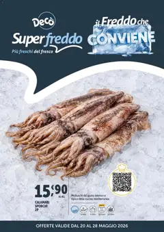 Anteprima del volantino Decò volantino Superfreddo valido a partire dal 20.05.2026