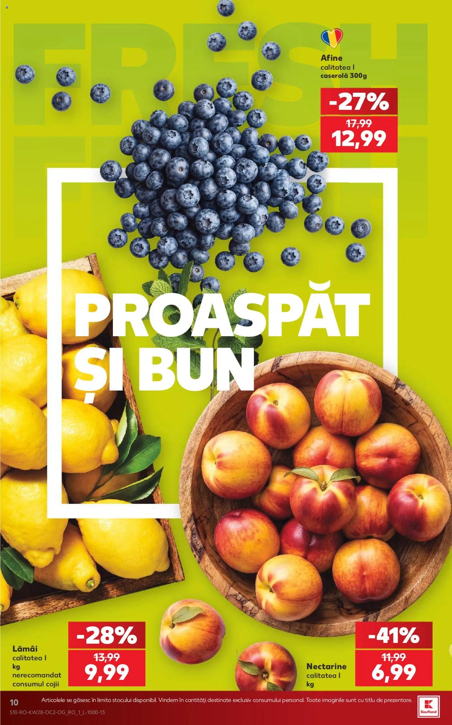 Kaufland RO akciós ujság - amely érvényes a következő dátumtól: 2026.07.08. | Oldal: 10