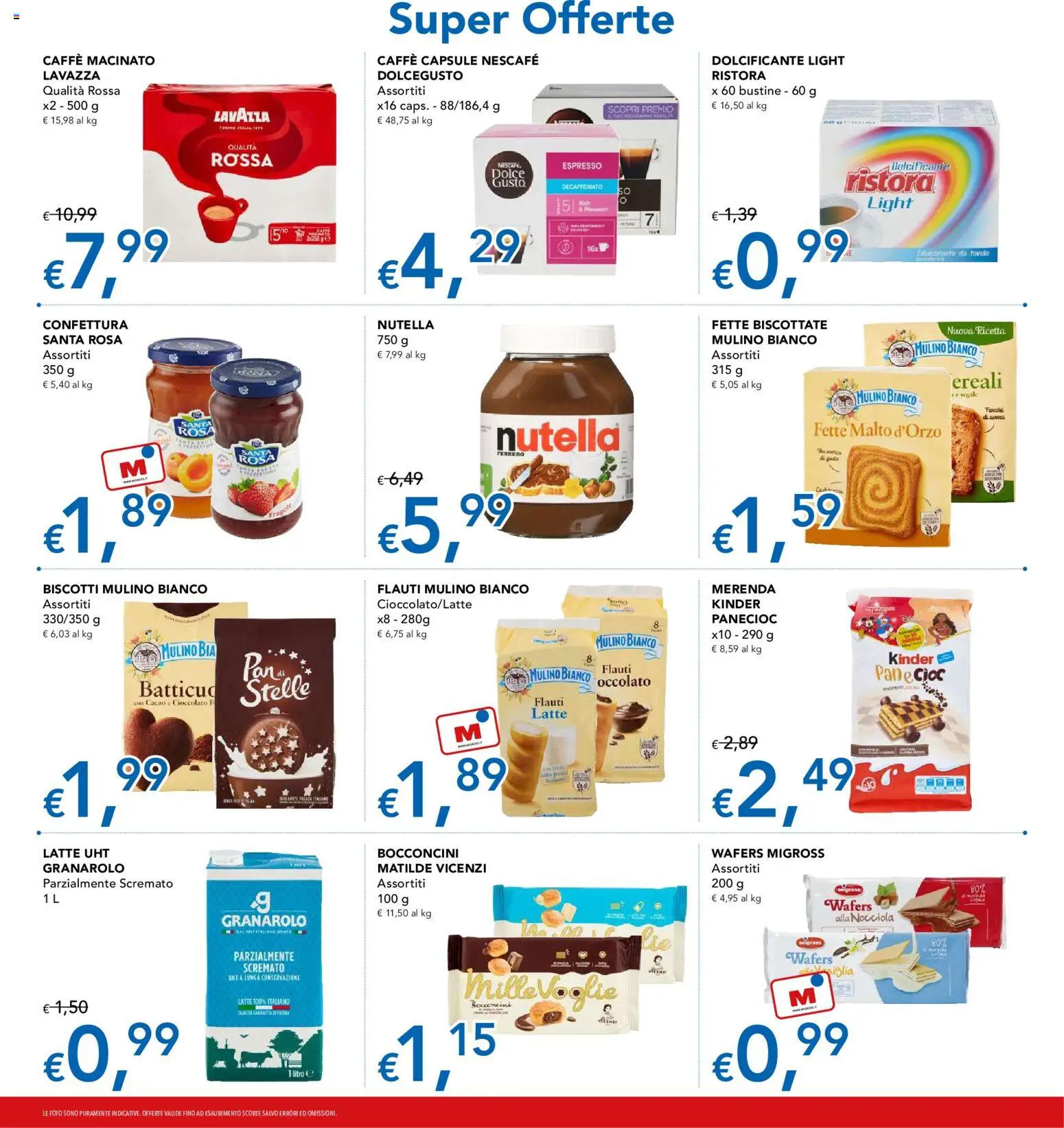 Volantino Migross del 30/07/2026 | Pagina: 7 | Prodotti: Caffè, Fiocchi, Nutella, Cacao