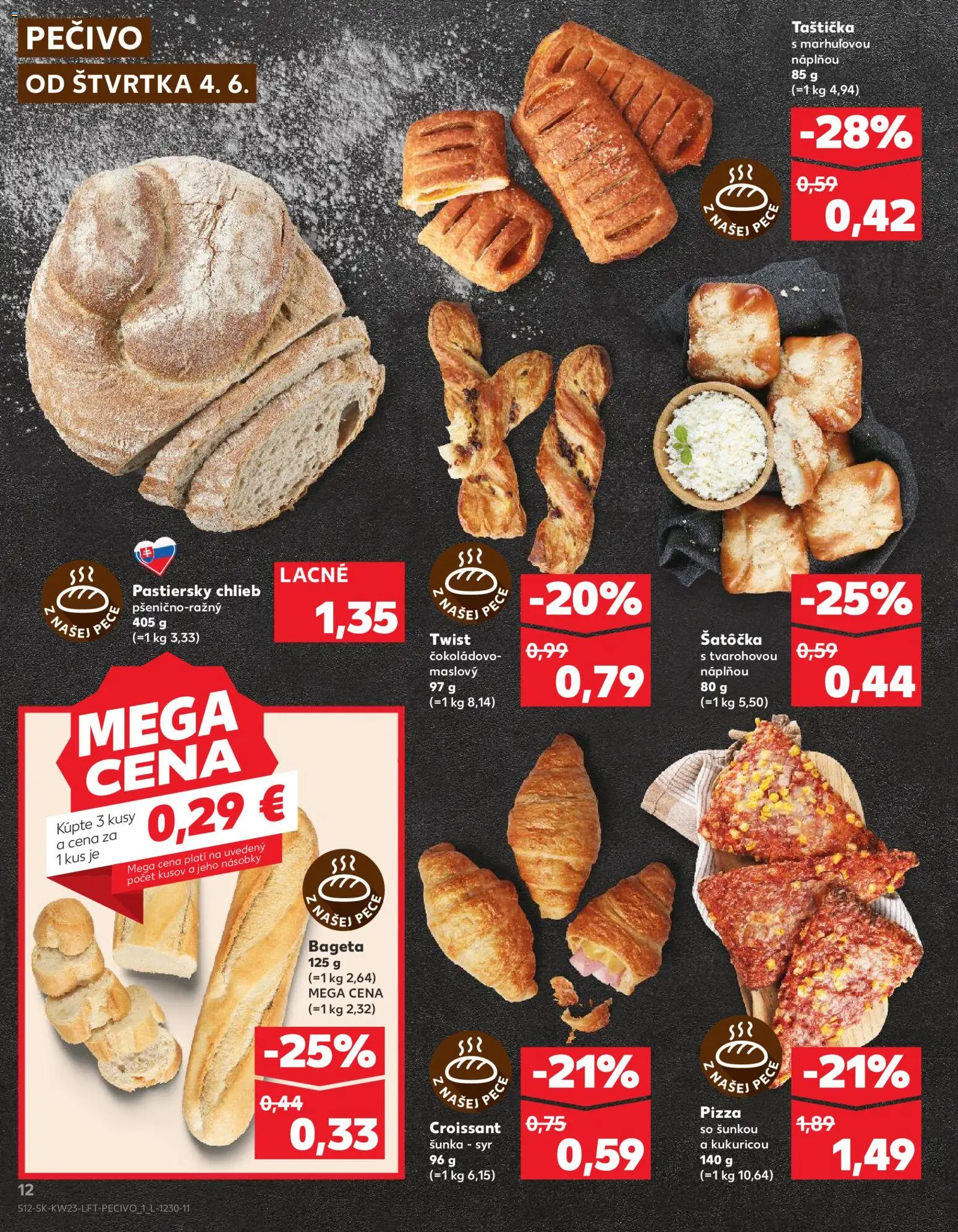 Nové Kaufland akcie – leták je platný od 04.06.2026 | Strana: 12 | Produkty: Syr, Chlieb, Pizza, Pec