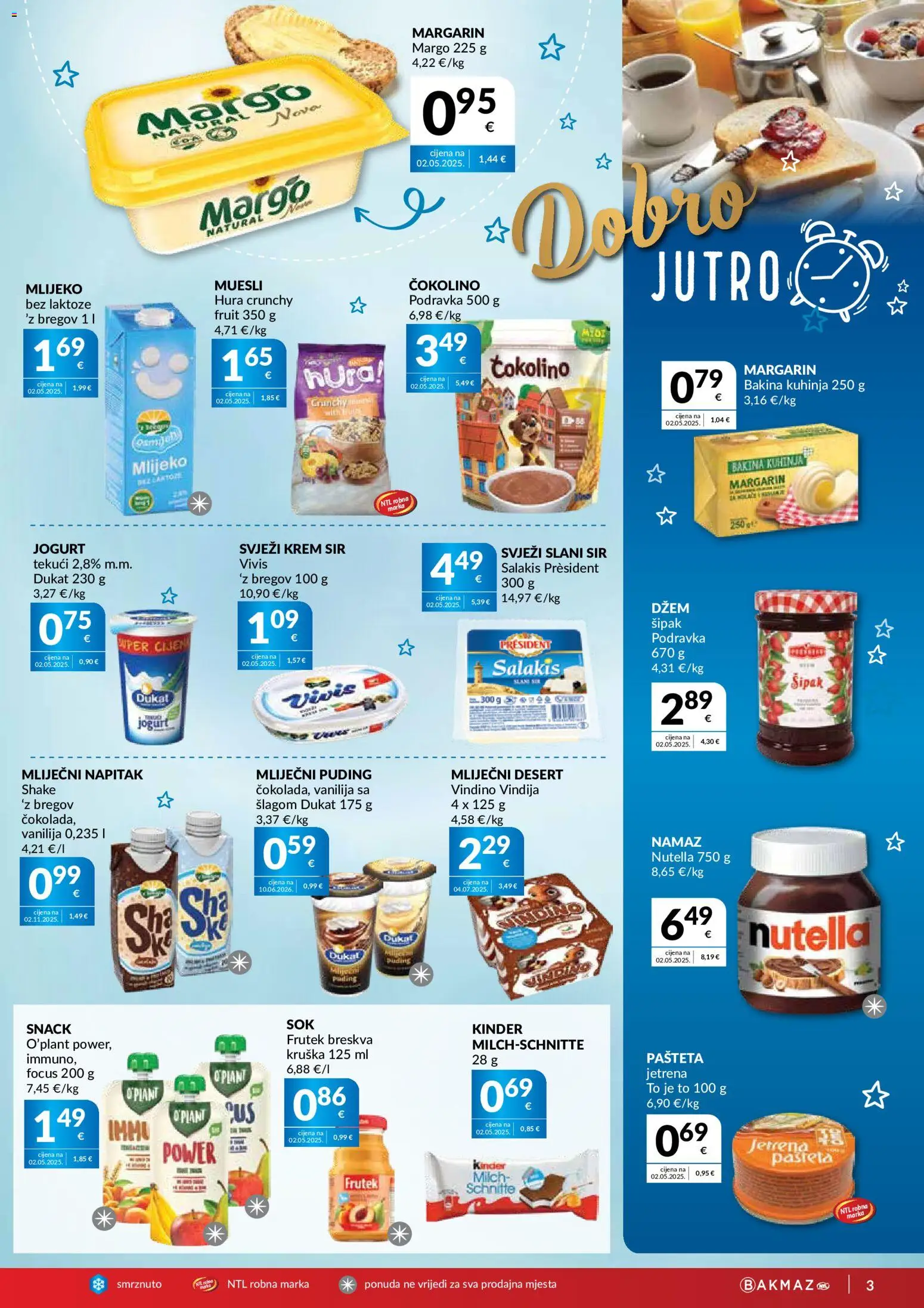 Bakmaz katalog | vrijedi od 29.07.2026 | Stranica: 3 | Proizvodi: Sir, Jogurt, Margarin, Čokolino