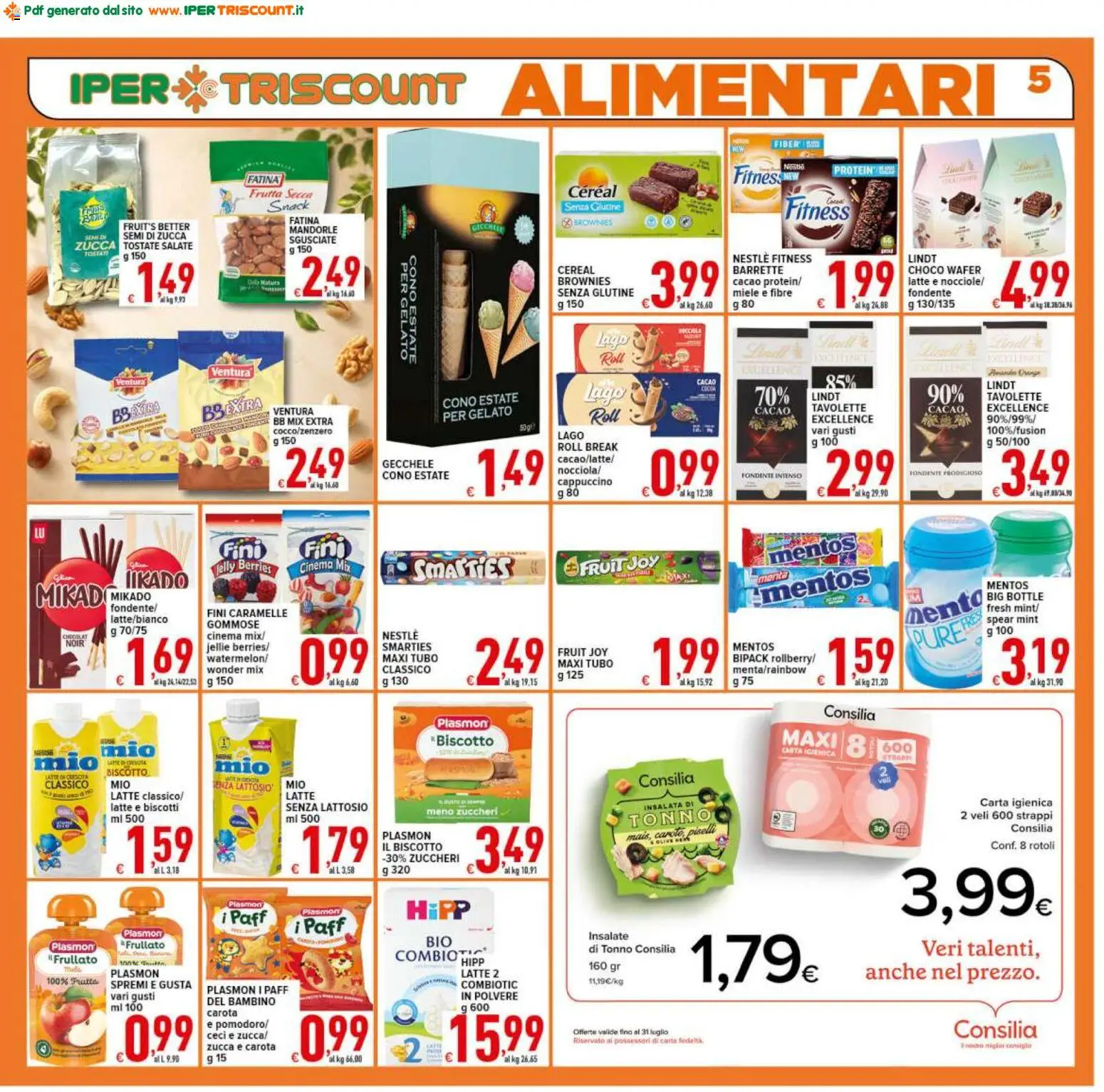 Volantino Ipertriscount del 10/07/2026 | Pagina: 5 | Prodotti: Biscotti, Frutta, Mandorle, Nocciole