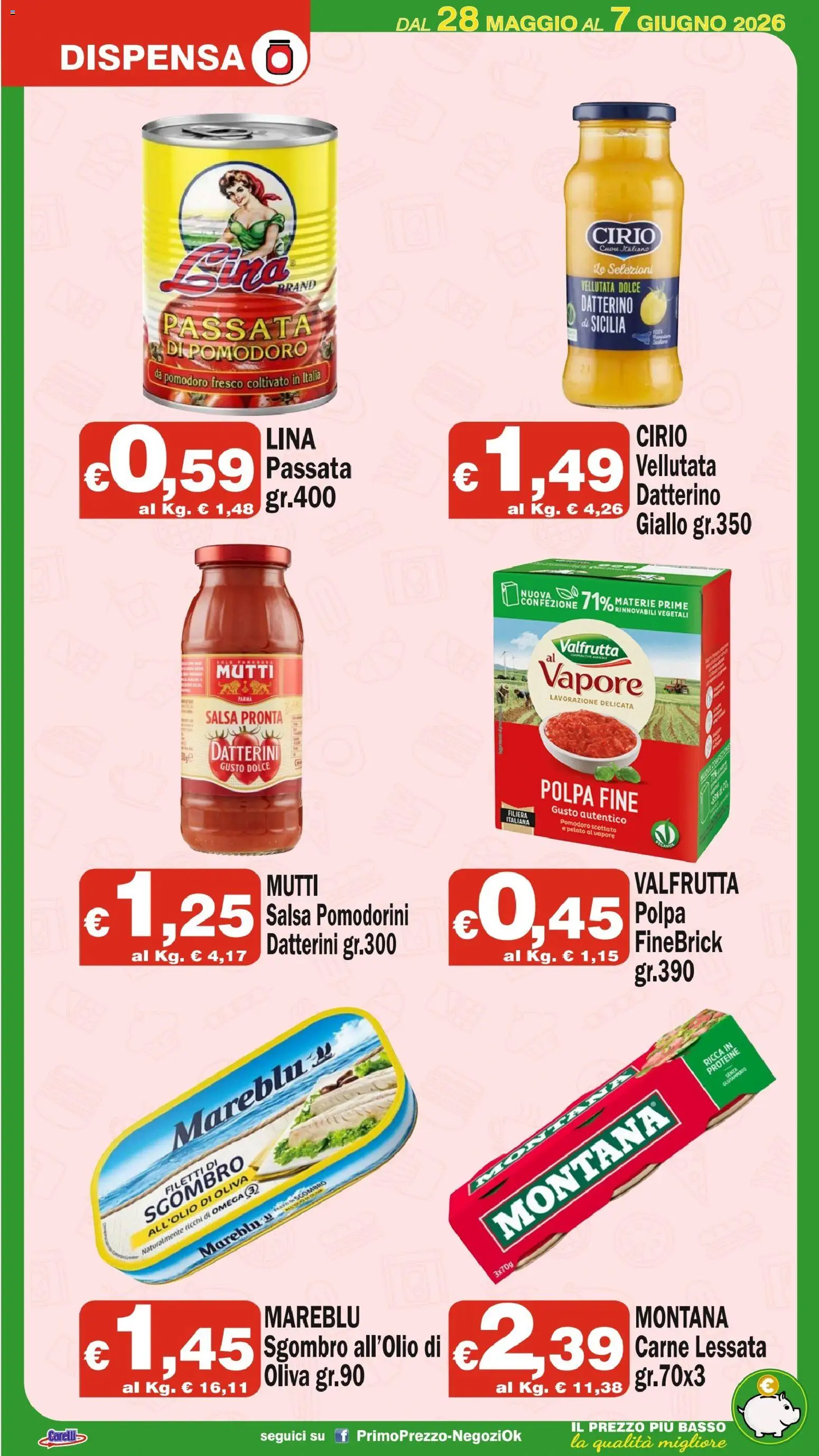 Volantino Primo Prezzo del 28.05.2026 | Pagina: 8 | Prodotti: Pomodorini, Salsa, Pomodoro, Mutti
