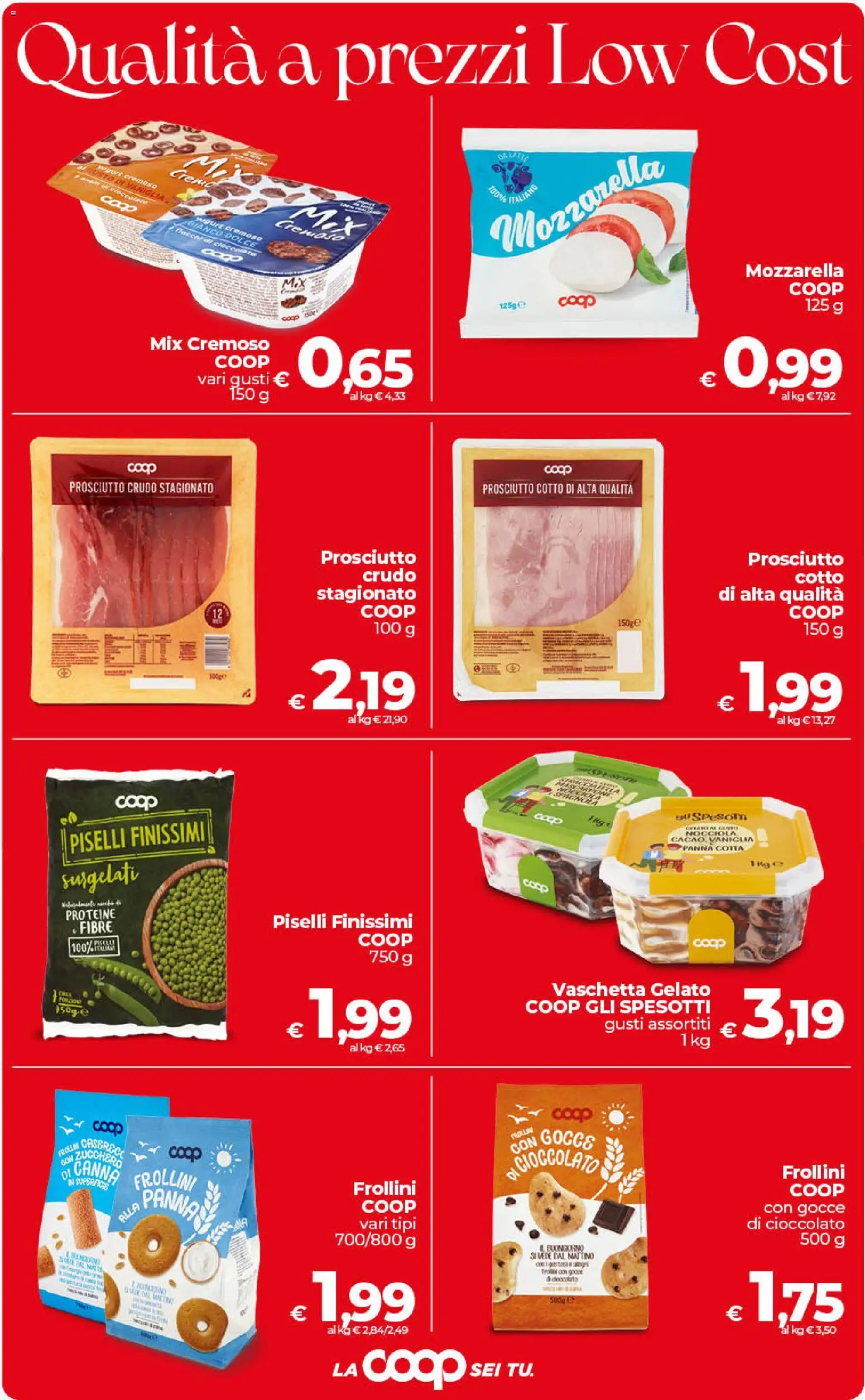 Volantino COOP del 31/07/2026 | Pagina: 5 | Prodotti: Prosciutto Crudo, Cioccolato, Prosciutto, Frollini