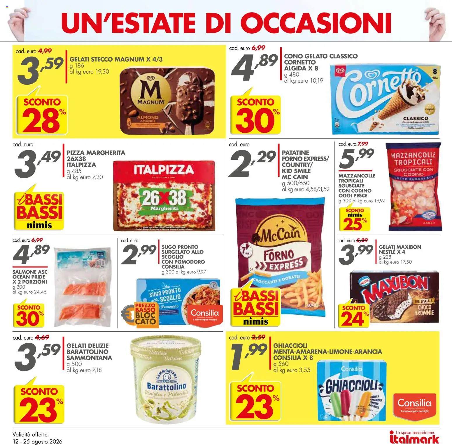 Volantino Italmark del 12/08/2026 | Pagina: 9 | Prodotti: Salmone, Pesce, Ghiaccioli, Patatine