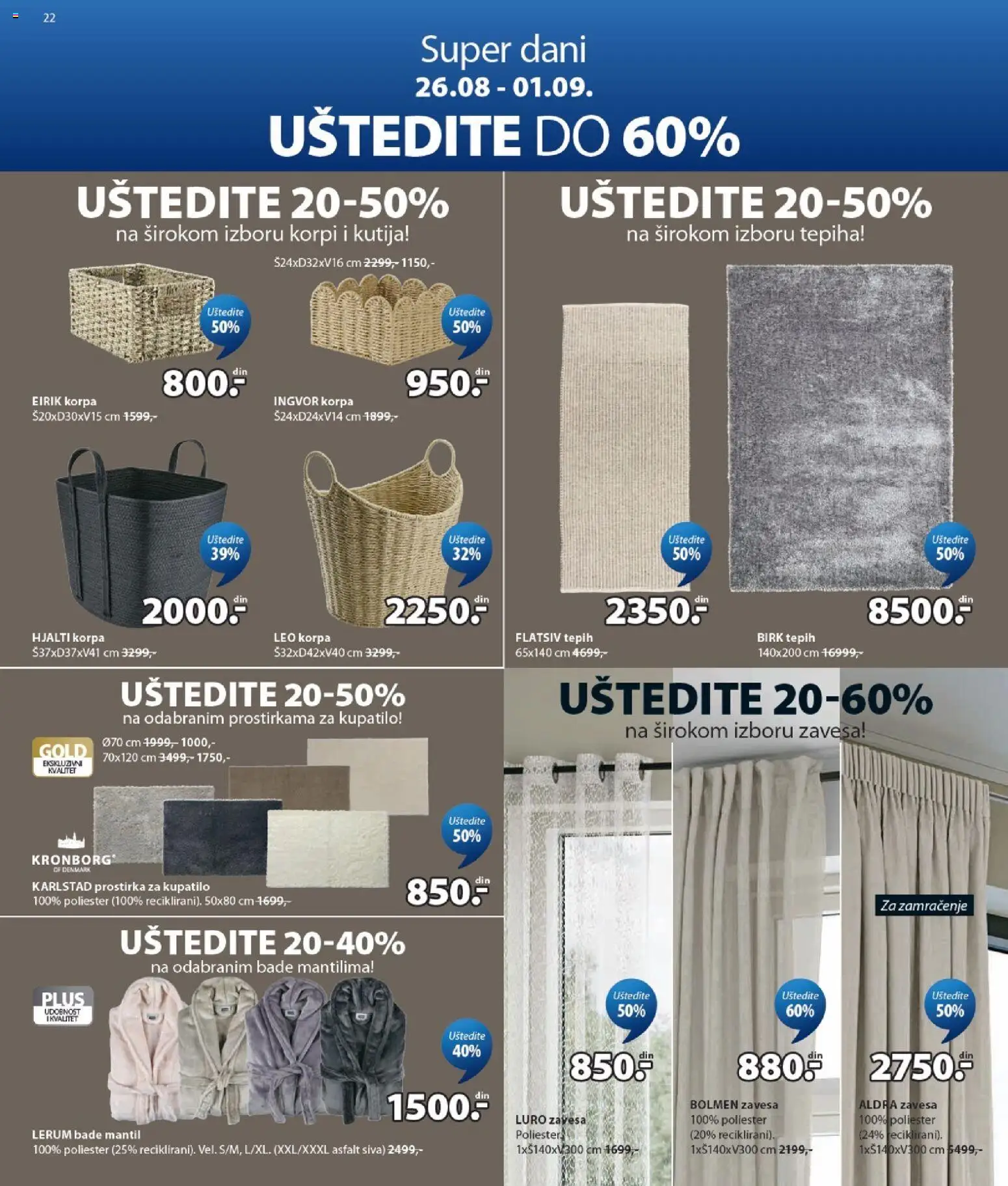 Jysk katalog - važi od 26.08.2026 | Strana: 22 | Proizvode: Kutija, Kupatilo, Tepih, Bade mantil