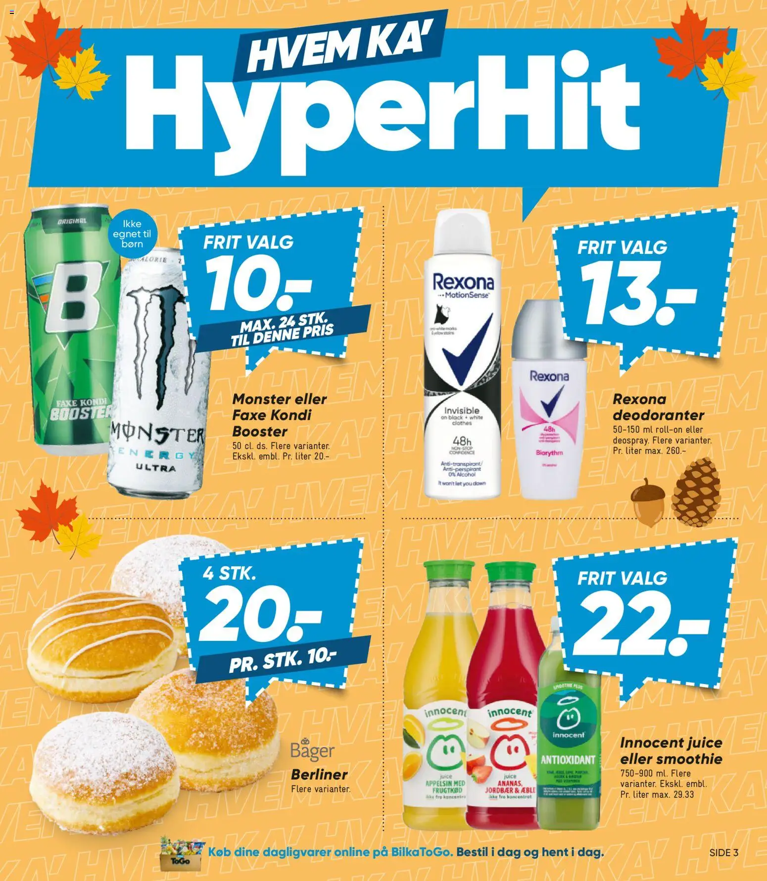 Bilka tilbudsavis – gyldig fra 25/09/2026 | Side: 3 | Produkter: Juice, Antiperspirant, Faxe Kondi, Smoothie