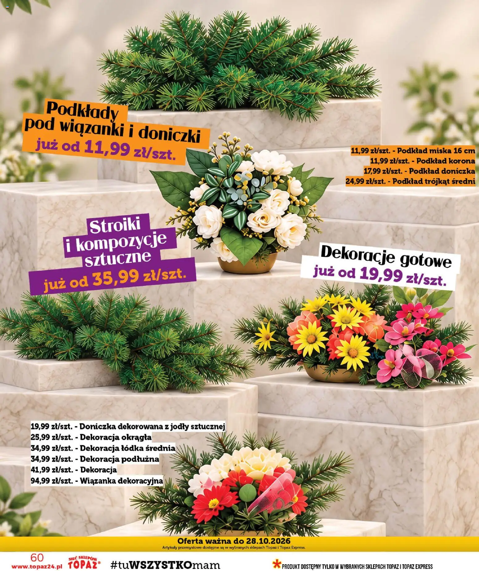 Topaz gazetka - Ceny małe na stałe od 15.10.2026 | Strona: 60 | Produkty: Dekoracje, Artykuły przemysłowe, Doniczka, Doniczki