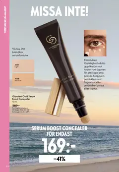 Giordani Gold Serum Boost Concealer, Viktlös, lätt blandbar serumformula. 10 ml. - Förhandsvisning av reklamblad från butik Oriflame aktuell från 03.06.2026 | Sida: 88 | Produkter: Concealer, Serum