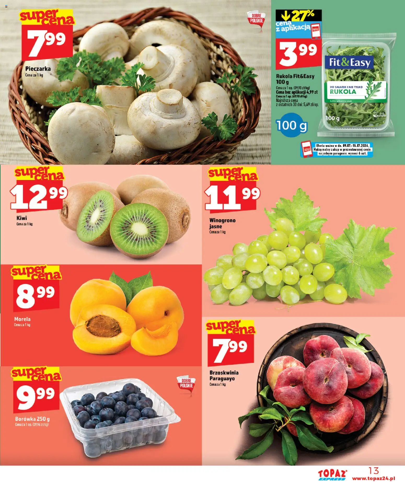 Topaz gazetka - Express od 09.07.2026 | Strona: 13 | Produkty: Brzoskwinia, Winogrono, Rukola, Kiwi