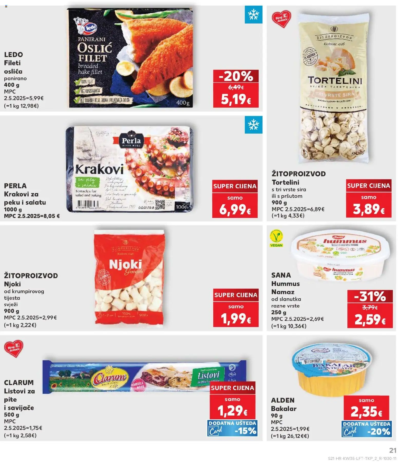 Kaufland katalog | vrijedi od 26.08.2026 | Stranica: 21 | Proizvodi: Listovi za pite, Njoki, Ledo, Namaz