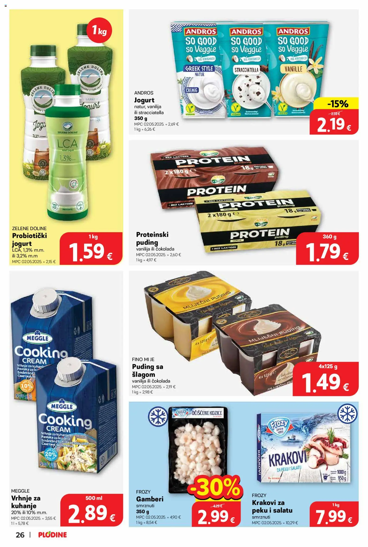 Plodine katalog | vrijedi od 20.05.2026 | Stranica: 28 | Proizvodi: Protein puding, Vrhnje za kuhanje, Čokolada, Puding