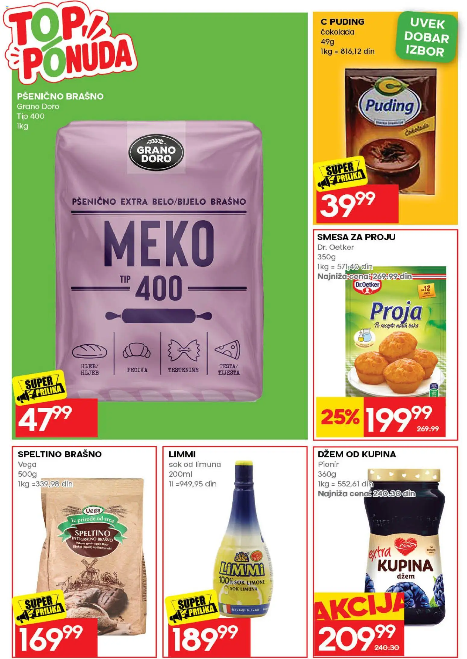 Roda katalog - važi od 31.08.2026 | Strana: 34 | Proizvode: Speltino brašno, Kupina, Pšenično brašno, Sok od limuna